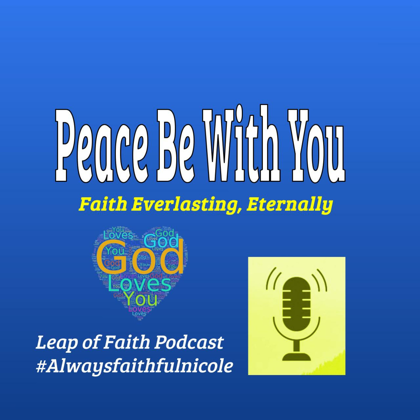 Peace Be With You 🙏 episode artwork