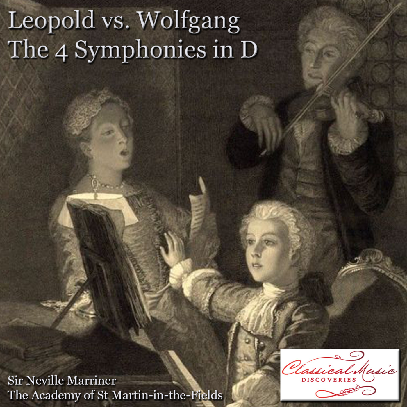 Episode 120: 13120 Mozart: The 4 Symphonies in D