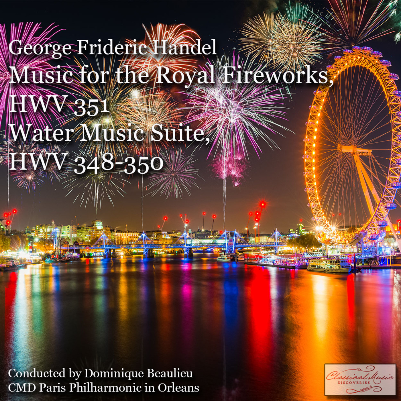 Episode 40: 17040 Handel: Music for the Royal Fireworks and Water Music Suites