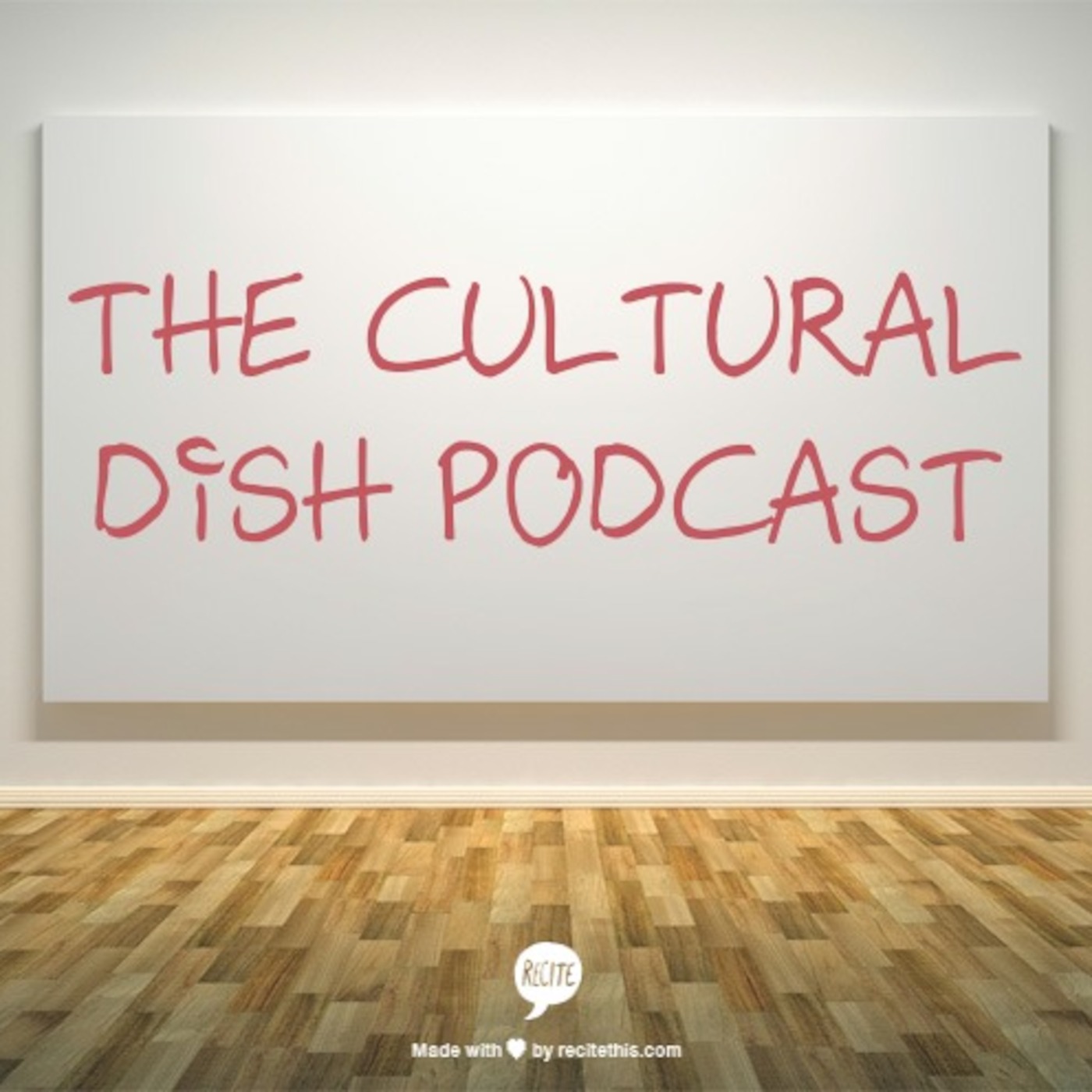 The Cultural Dish Podcast