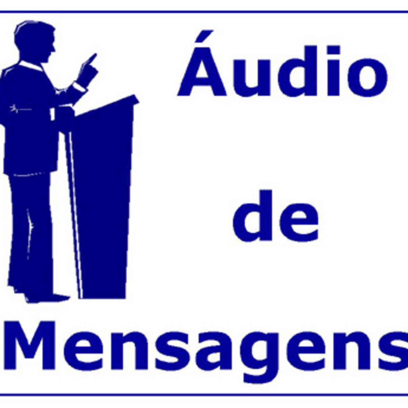 Áudios de Mensagens Evangélicas