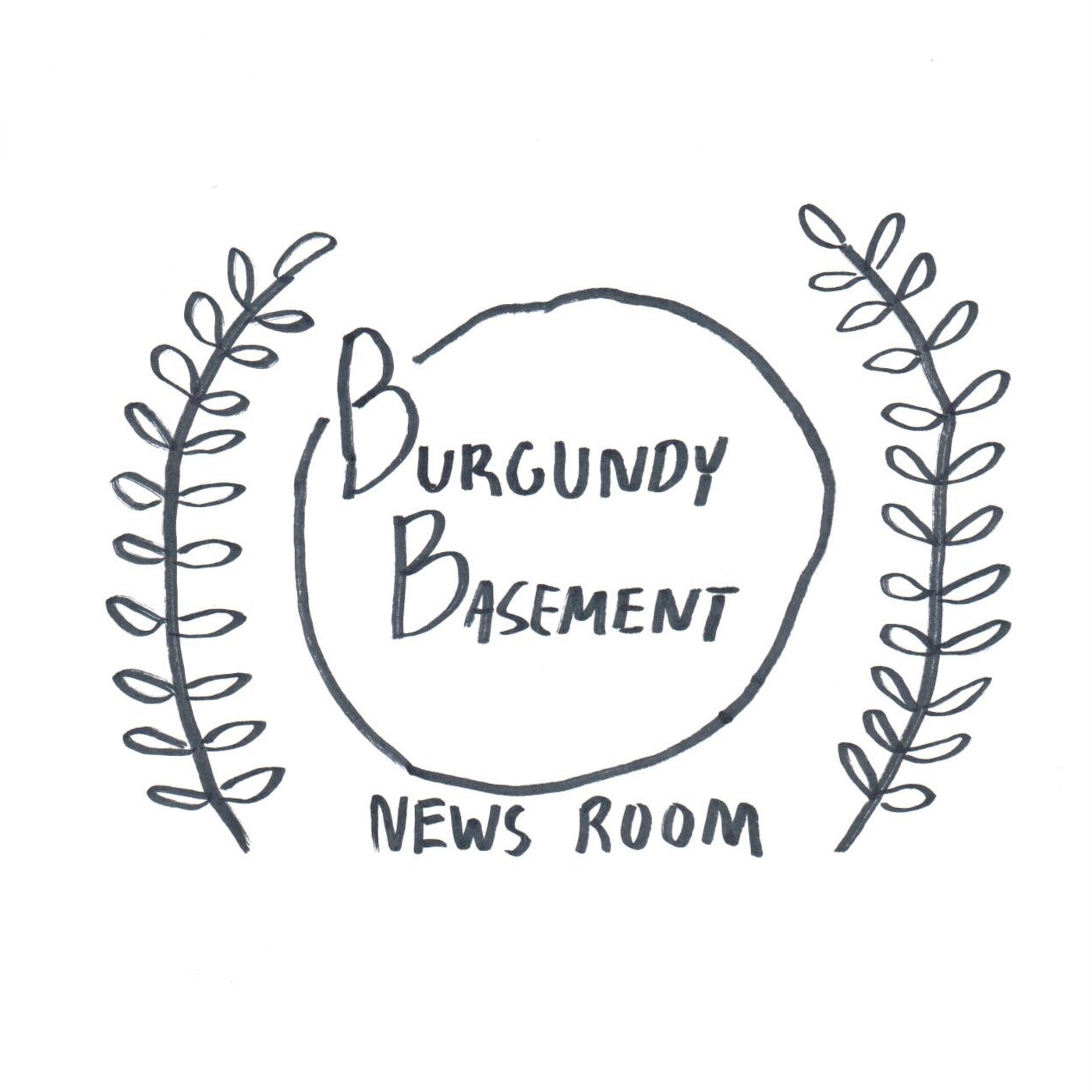 Burgundy Basement: News Room