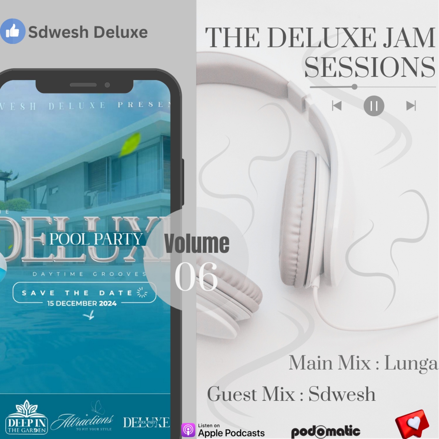 The Deluxe Jam Sessions