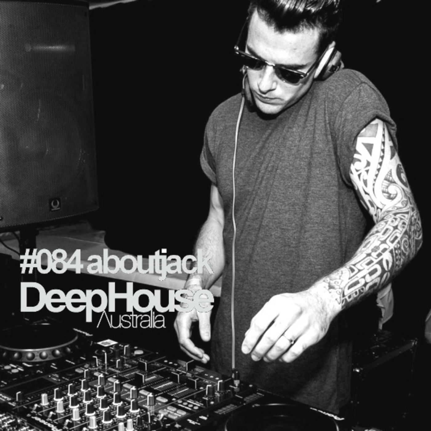 aboutjack Guest Mix - DHA Podcast #084