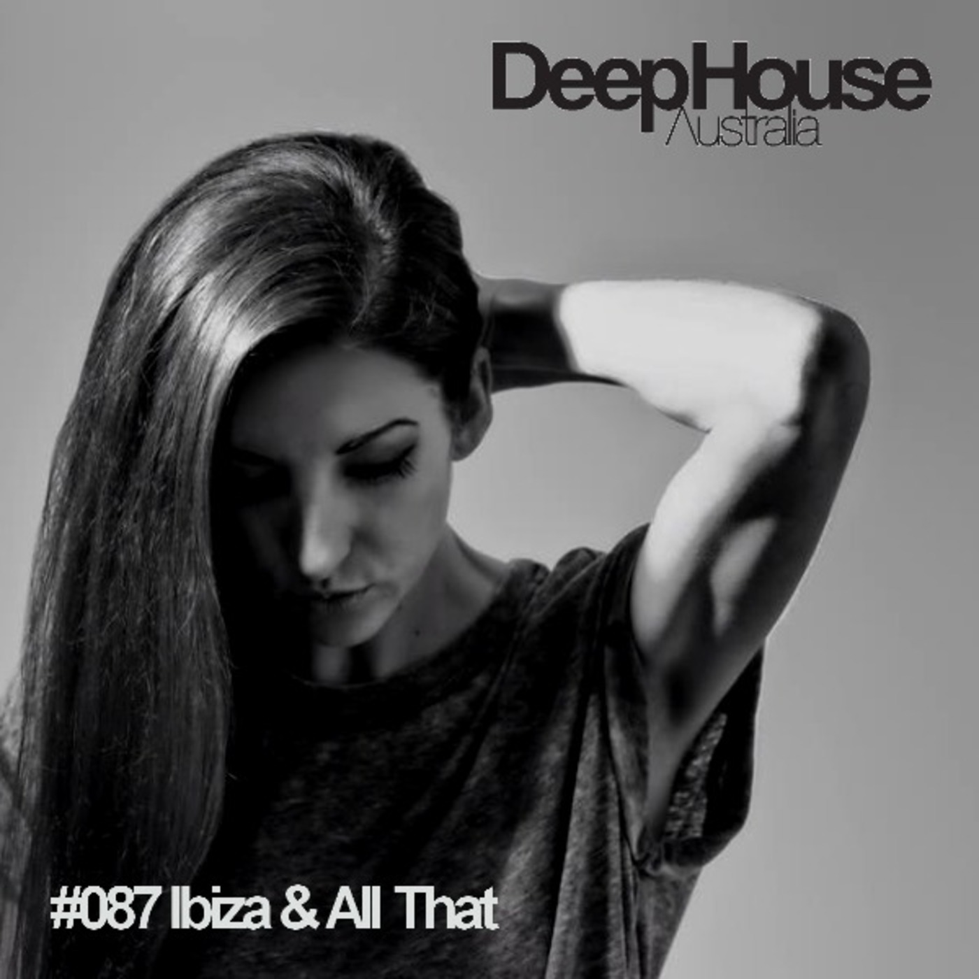 Ibiza & All That - DHA Podcast #087
