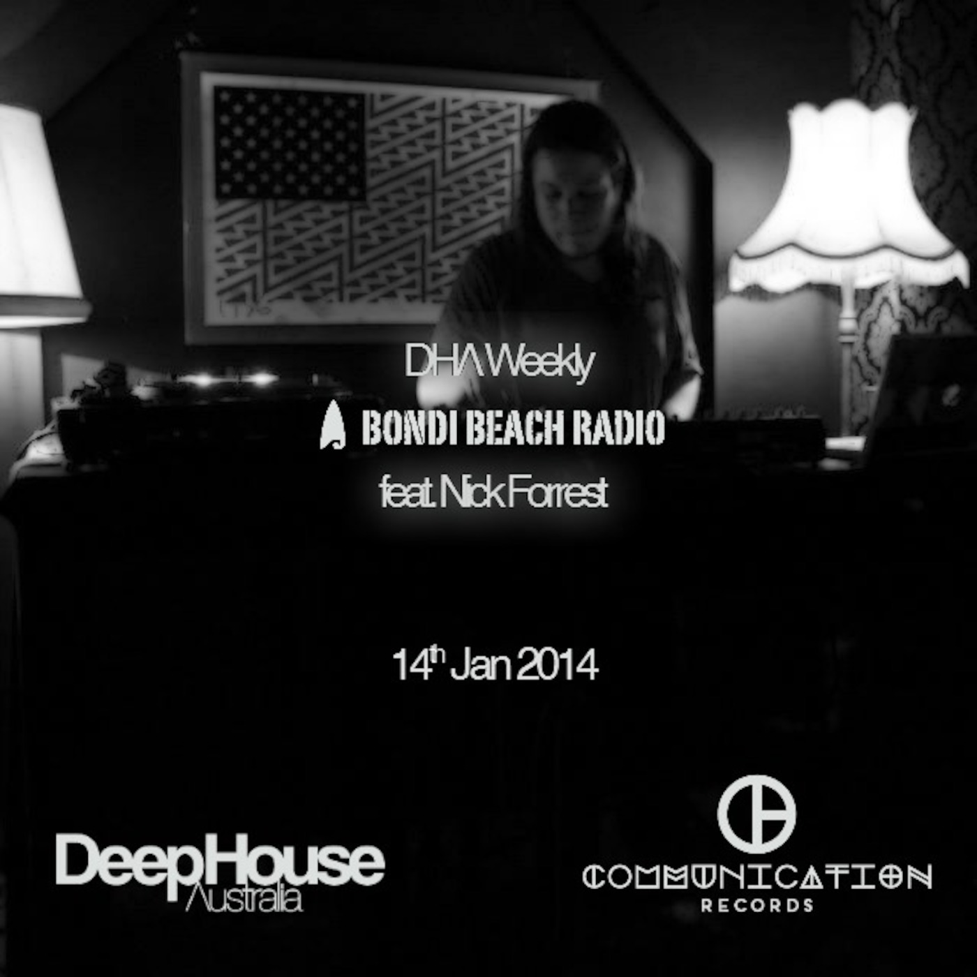 DHA Weekly, Show #028 feat. Nick Forrest - Bondi Beach Radio
