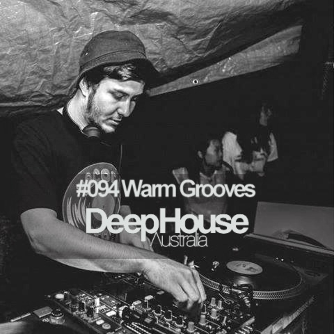 Warm Grooves - DHA Podcast #094