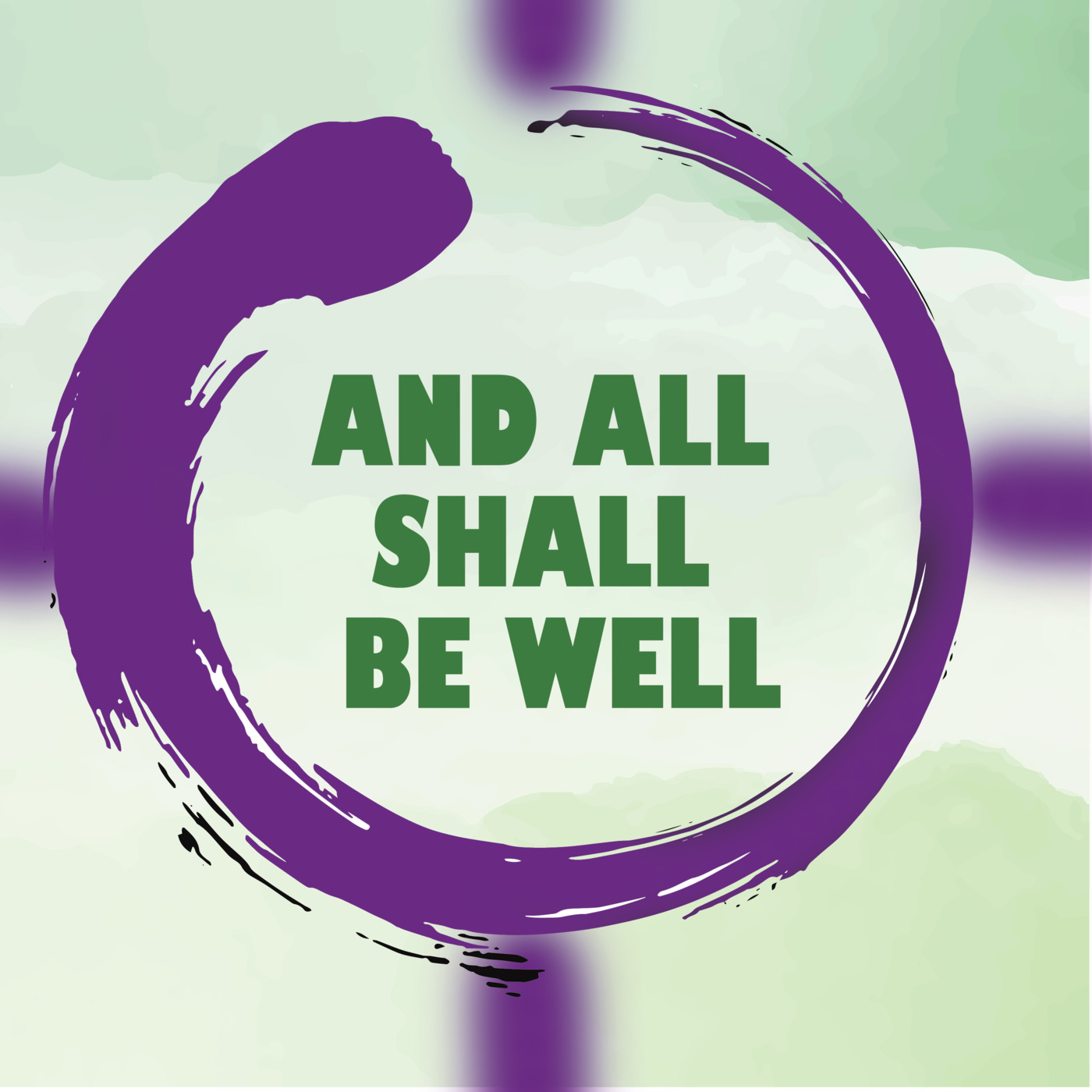 And All Shall Be Well Artwork