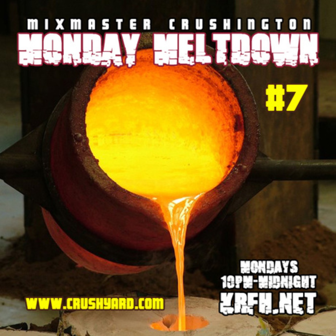 Monday Meltdown #7
