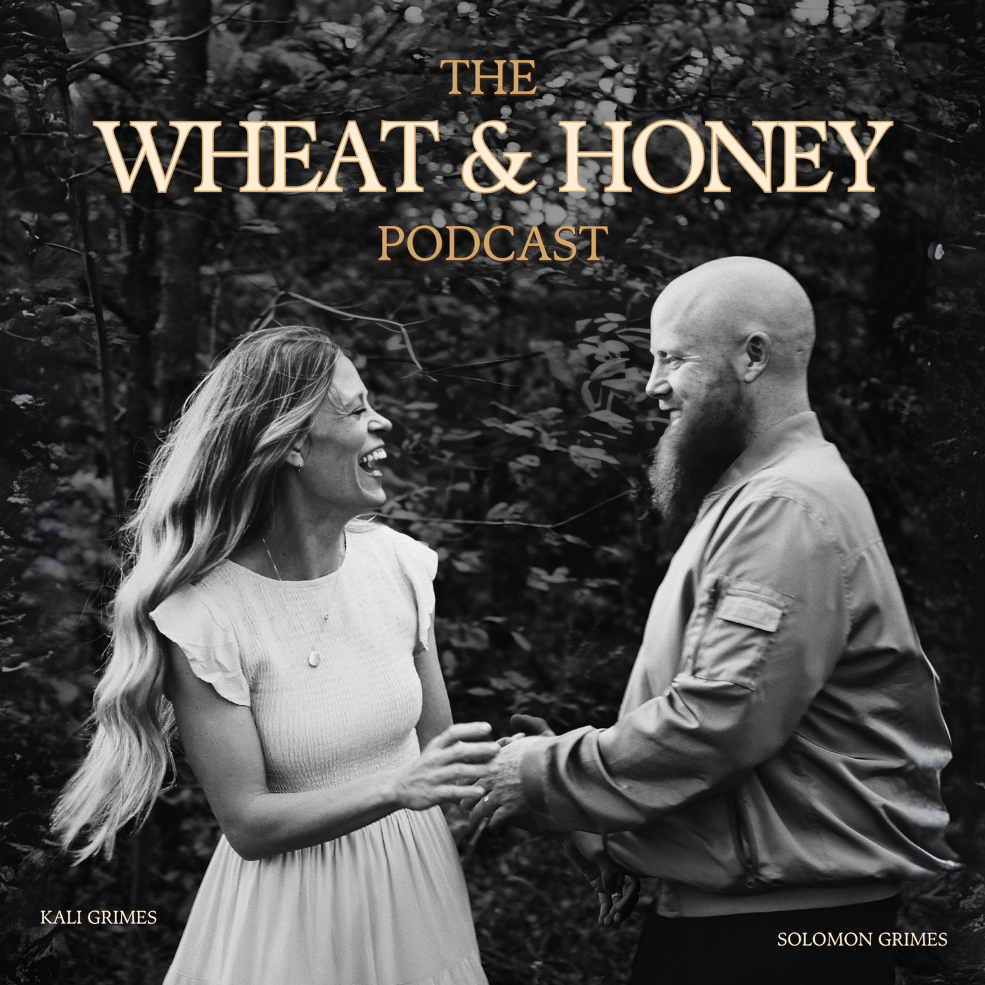 Wheat & Honey Podcast