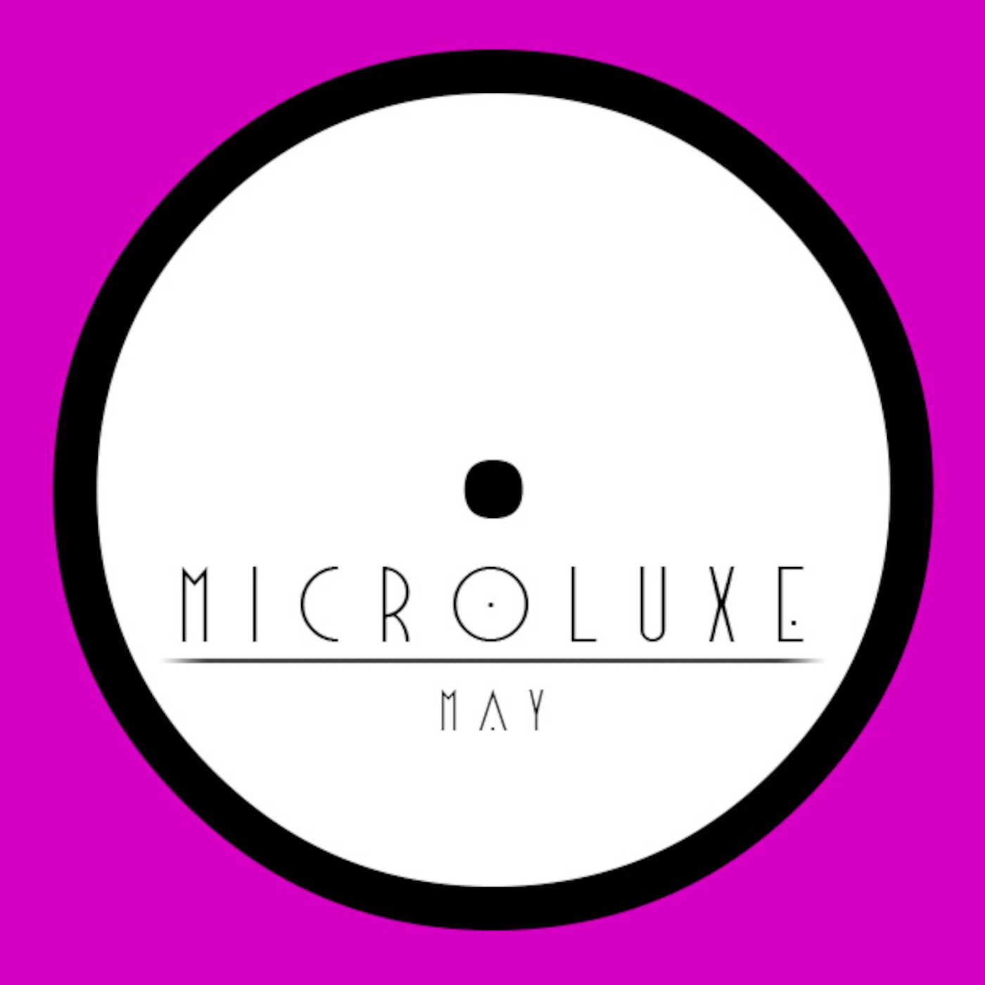 Microluxe - May Podcast 2013 episode artwork