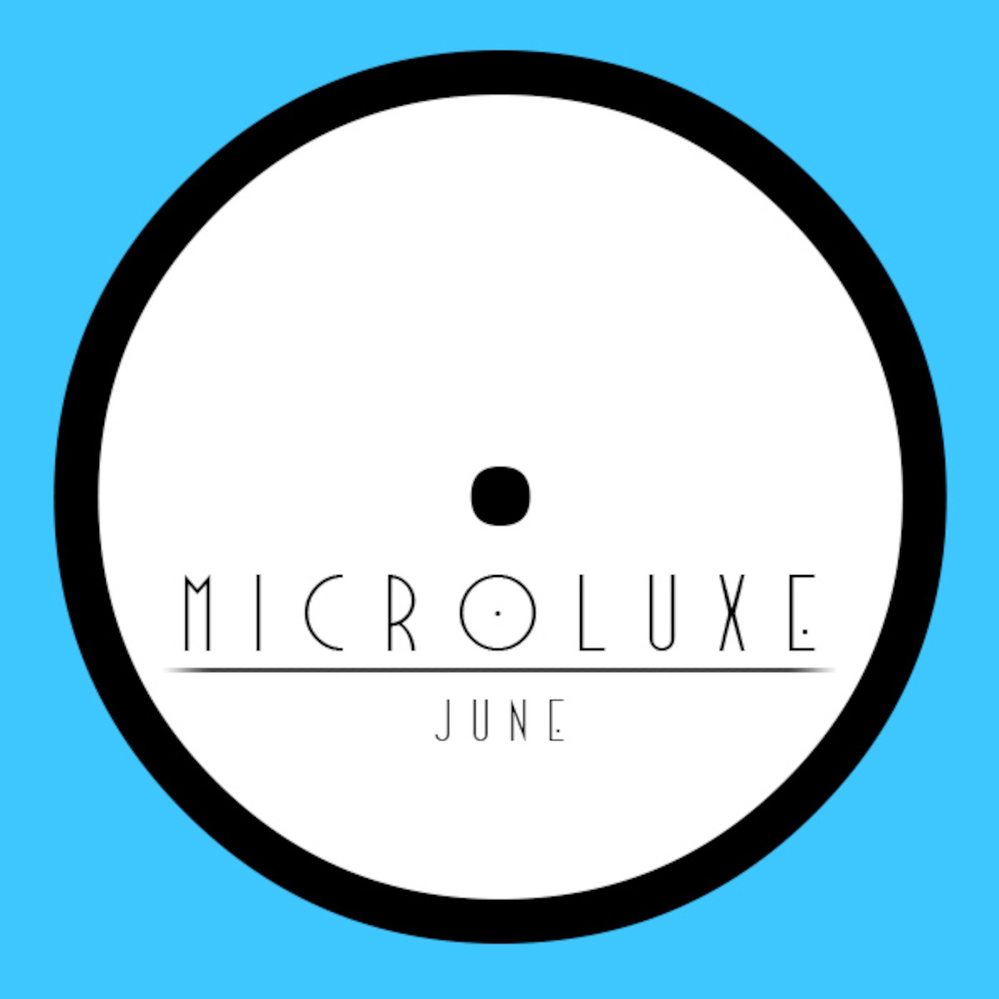 Microluxe - June Podcast 2013 episode artwork