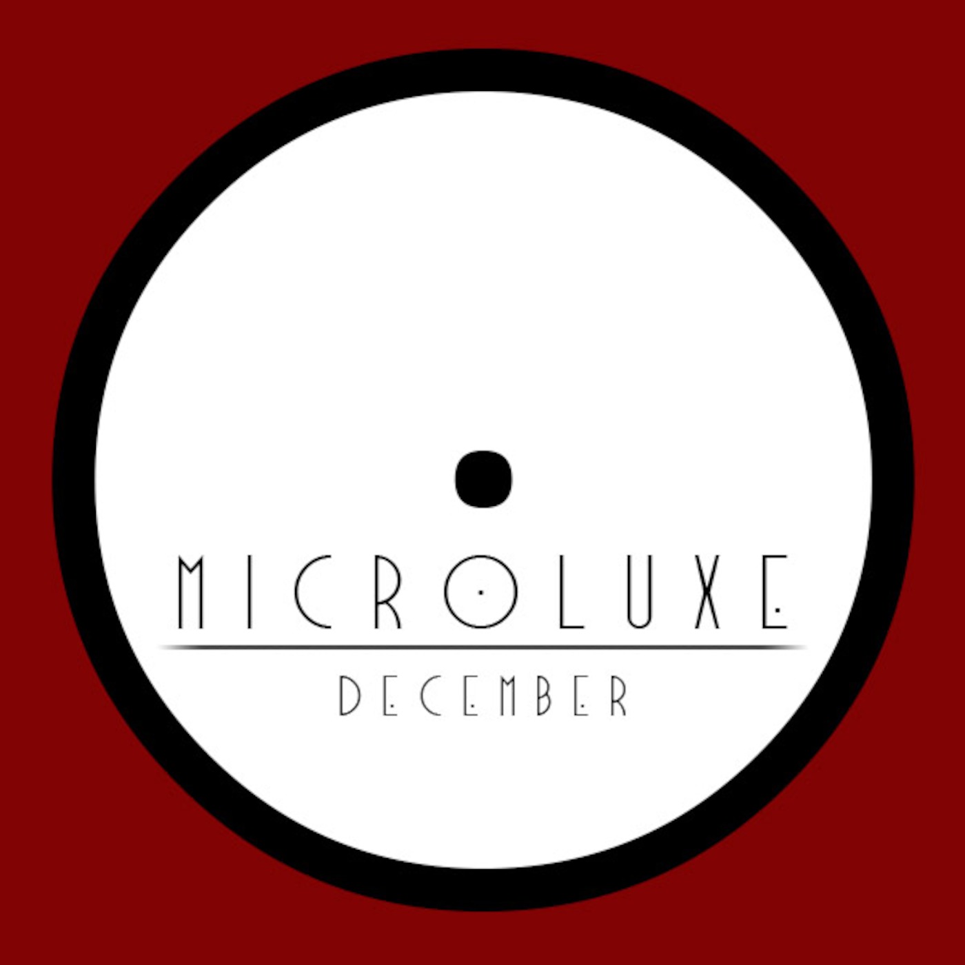 Microluxe - December Podcast 2013 episode artwork