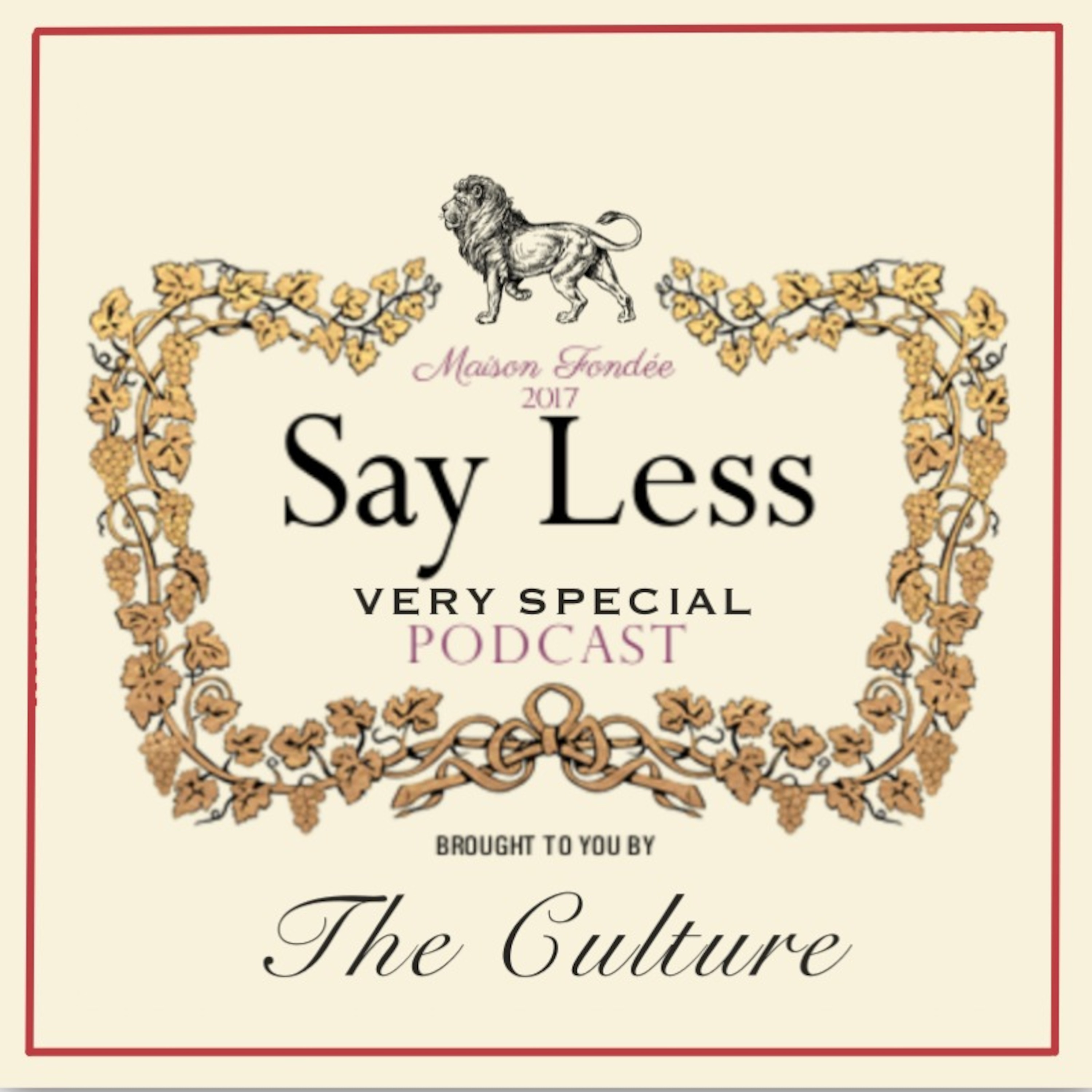 The less you say the better. Say less.