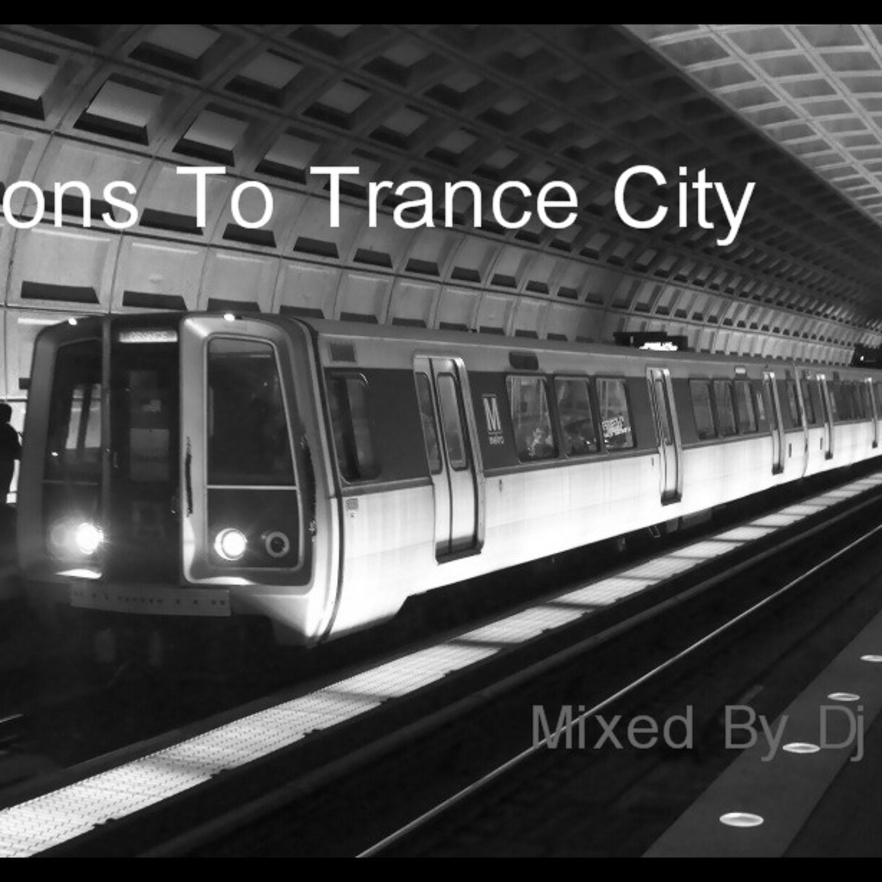 Stations To Trance City podcast artwork