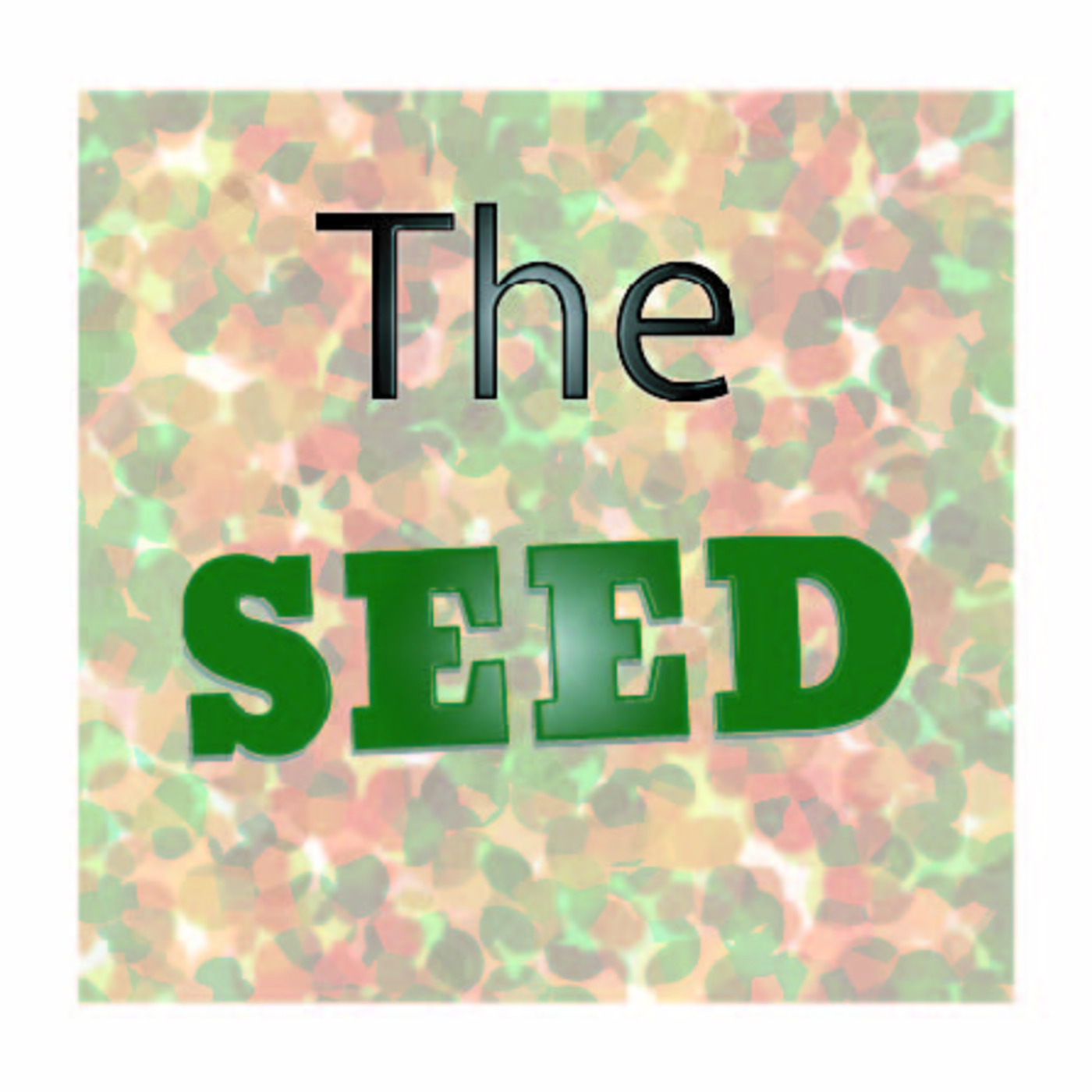 The Seed