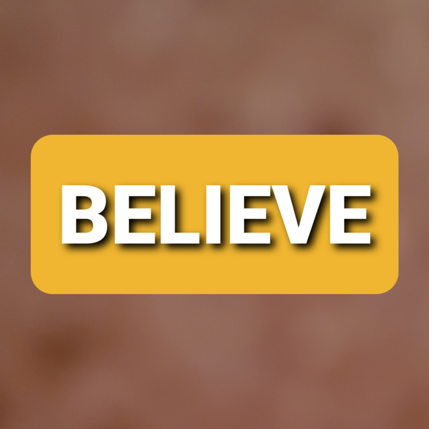 Believe