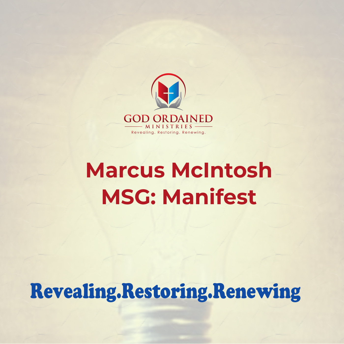 Episode 49: Marcus McIntosh - Manifest