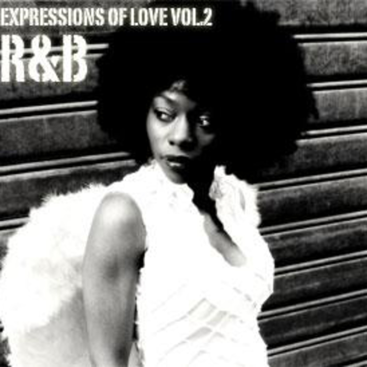 R&B - Expressions of love vol.2 R&B - Expressions of love vol.2