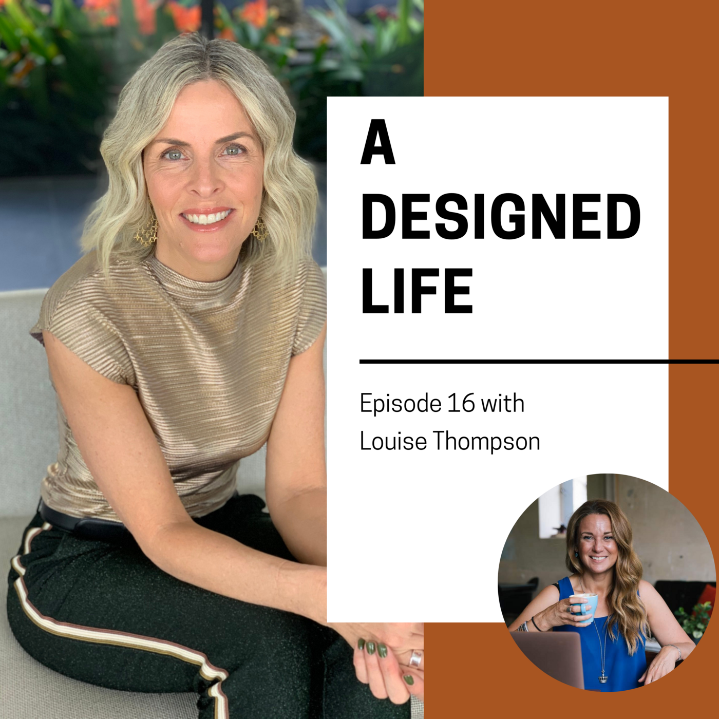 Episode 16: Louise Thompson - Our personal wellbeing impacts how we do business