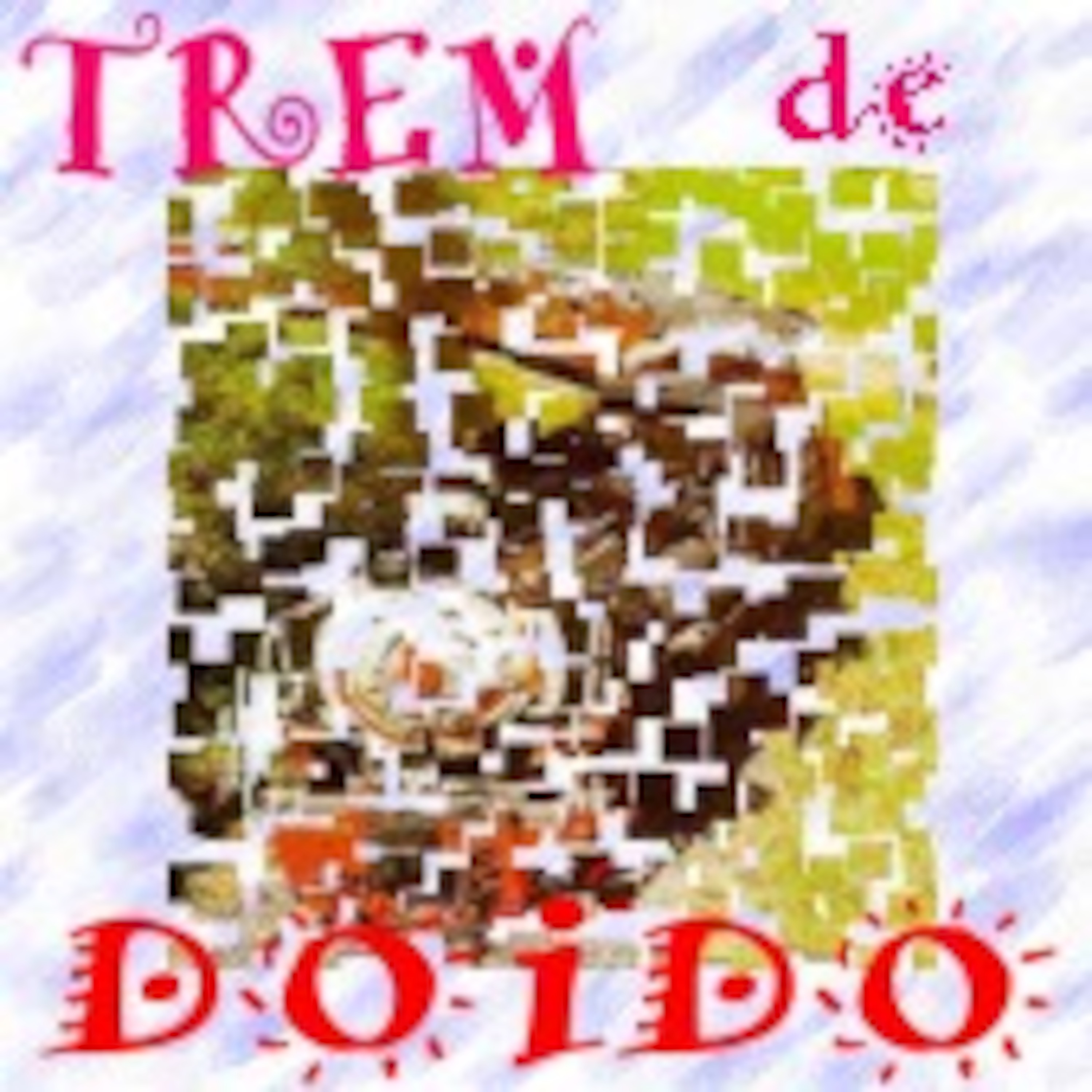 Trem de doido