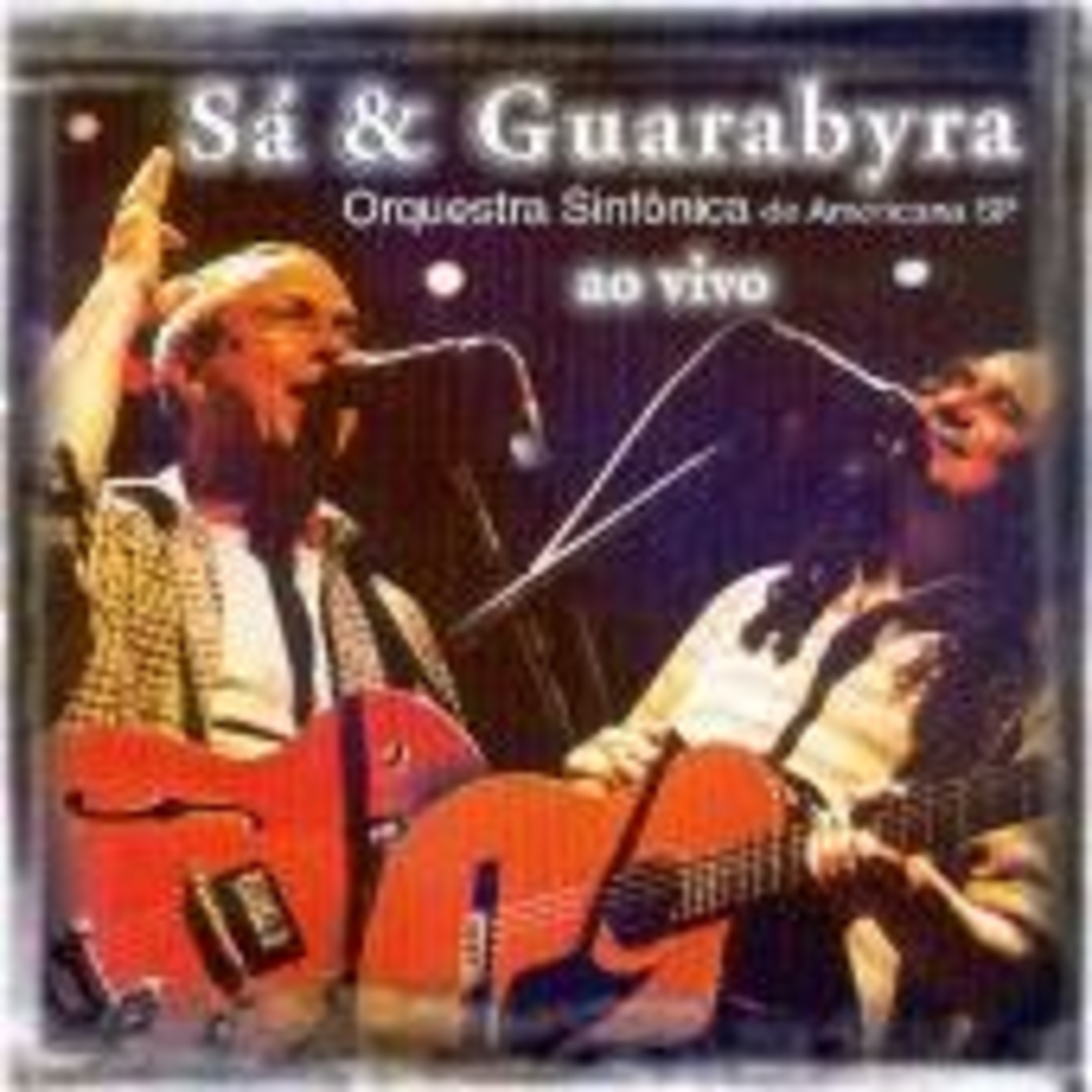 Sá &amp; Guarabyra Ao Vivo com Orquestra Sinfônica de Americana episode artwork