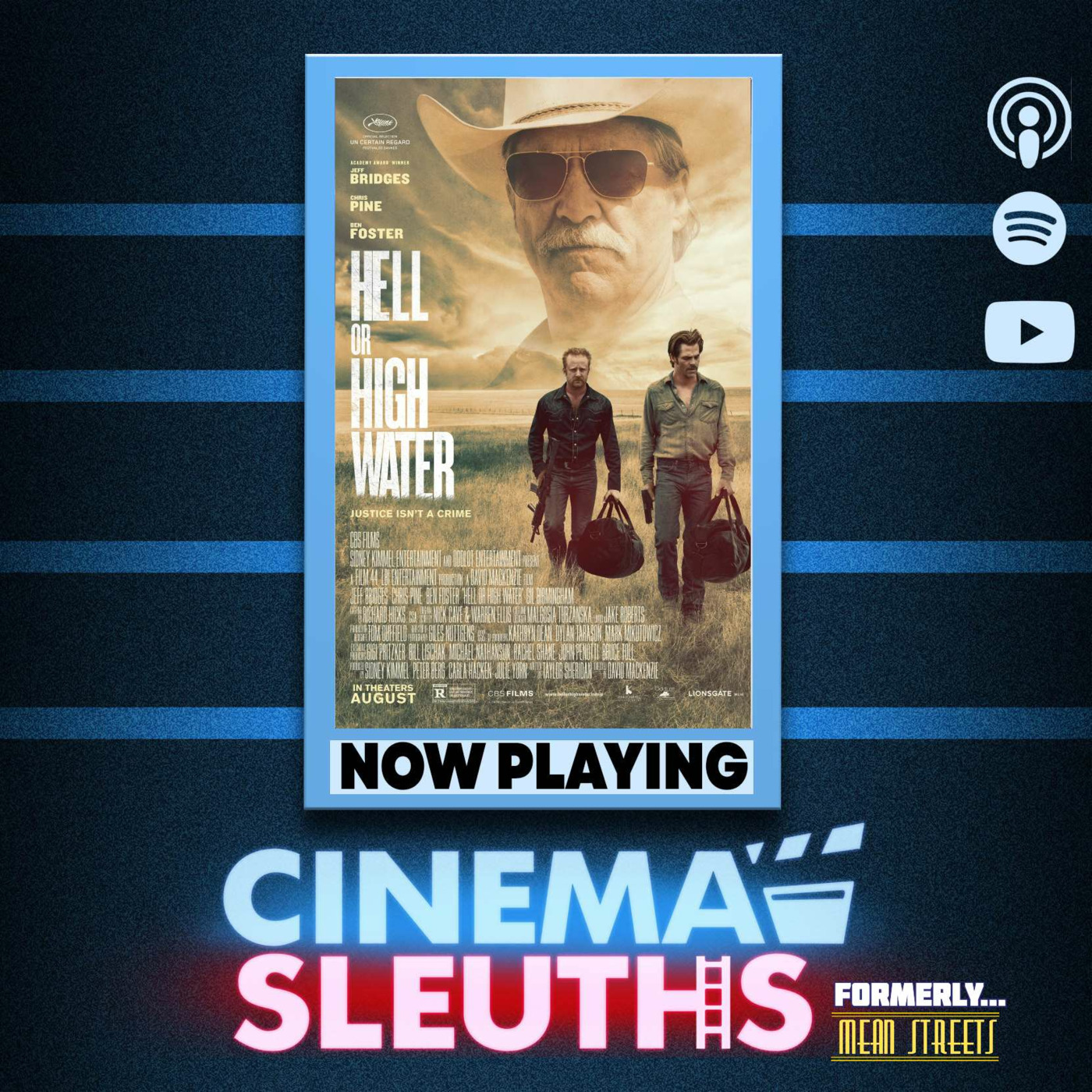 Case 69: HELL OR HIGH WATER (2016) | David MacKenzie | Taylor Sheridan's Epic Western-Noir episode artwork