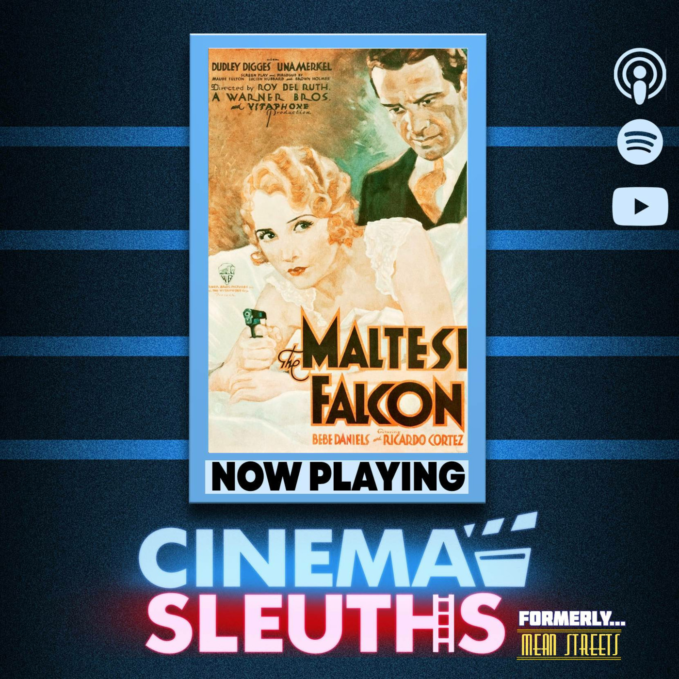 Case 71. THE MALTESE FALCON (1931) | Dir Roy Del Ruth | Better Than Bogart? episode artwork