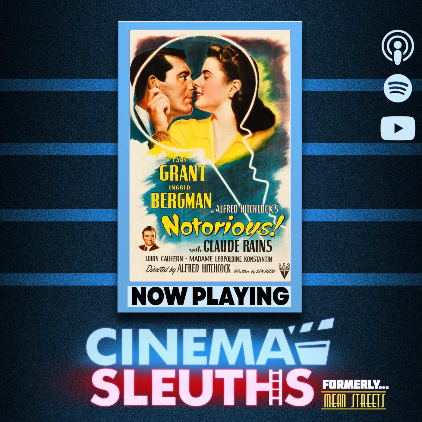 Case 79. NOTORIOUS (1946) | The Alfred Hitchcock Film That Inspired Bond? episode artwork