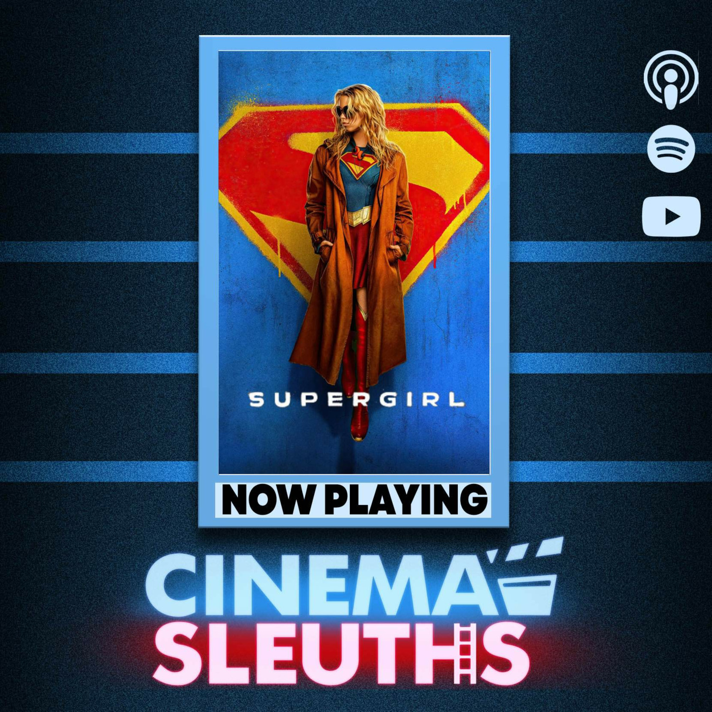 Case 90: SUPERGIRL (2026) - An Unfortunate Flop + TOY STORY 5 & DISCLOSURE DAY episode artwork