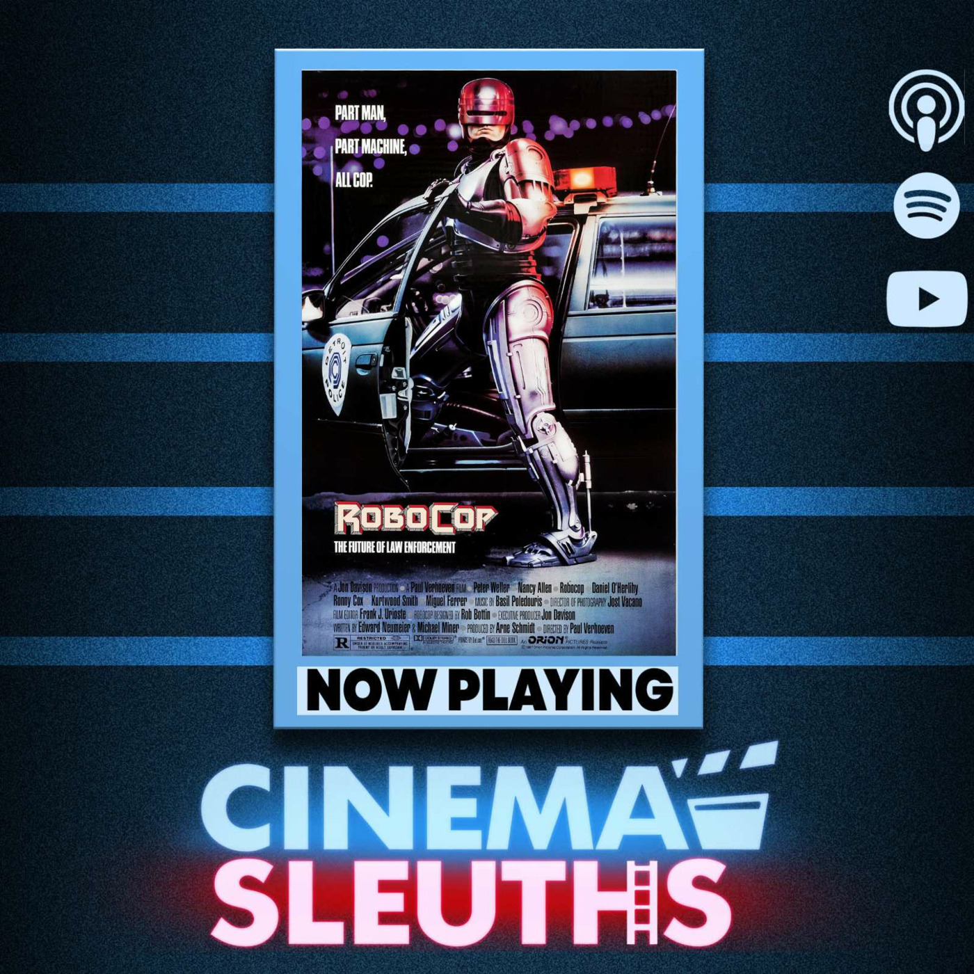 Case 92: ROBOCOP (1987) | Dir Paul Verhoeven | A Masterclass In Movie Making episode artwork