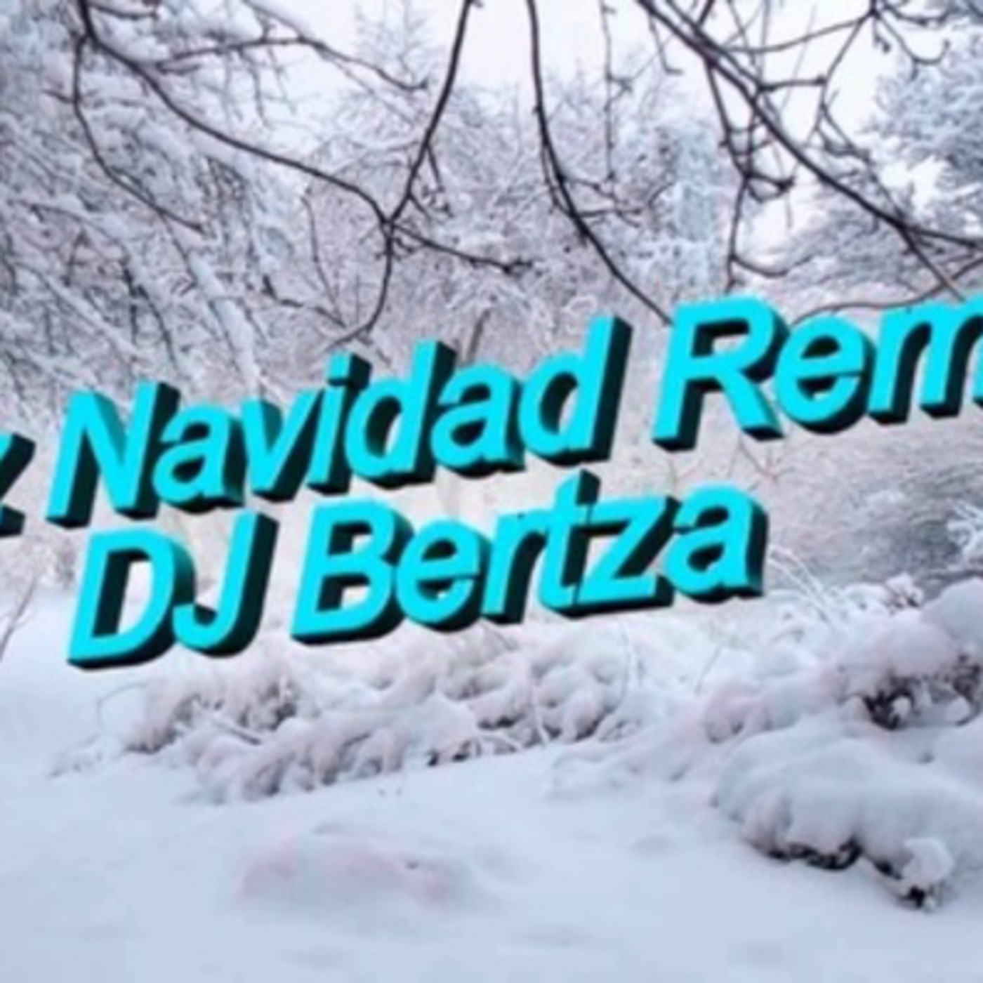 Feliz Navidad Remix- DJ Bertza