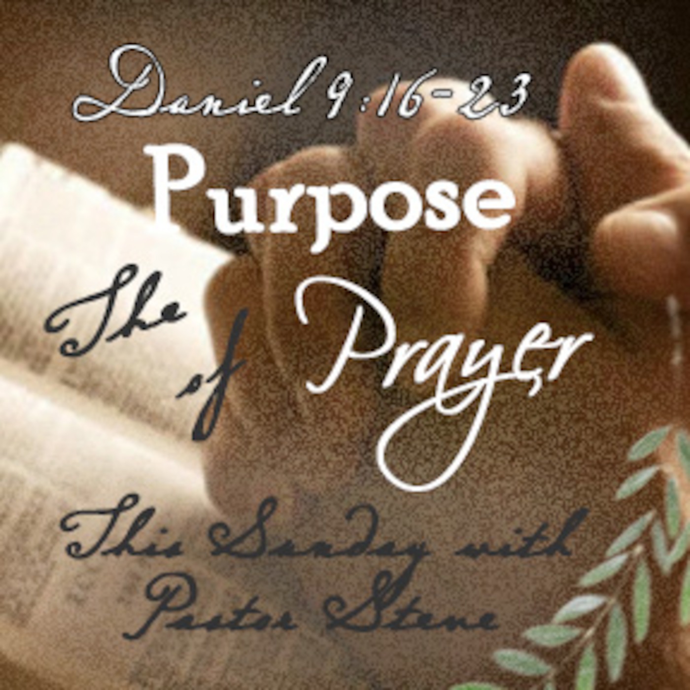 The Purpose of Prayer