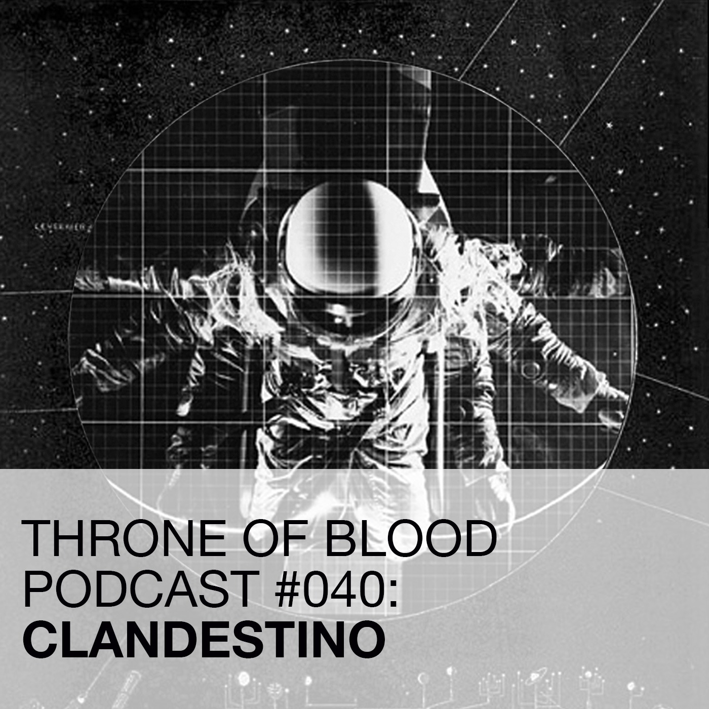 TOB PODCAST 040: CLANDESTINO