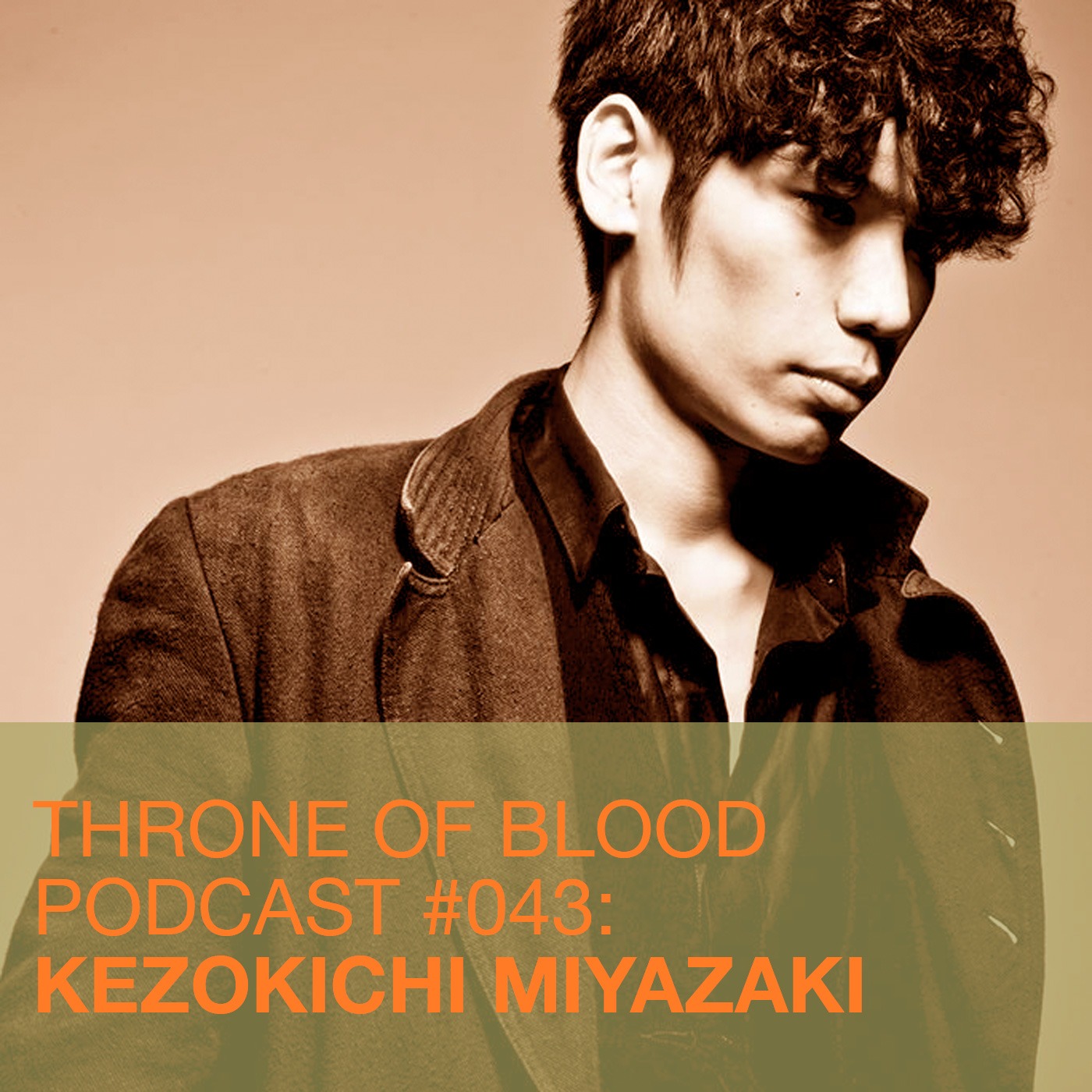 TOB PODCAST 043: KEZOKICHI MIYAZAKI