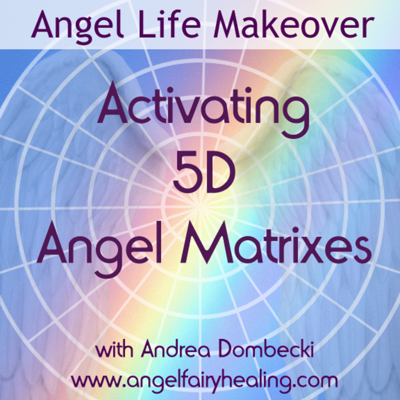 Angel Life Makeover