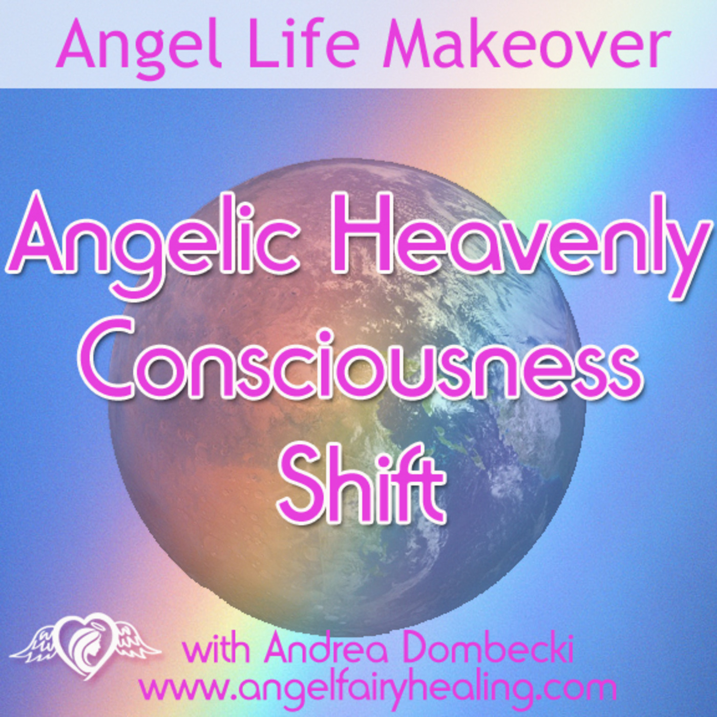 Angel Life Makeover