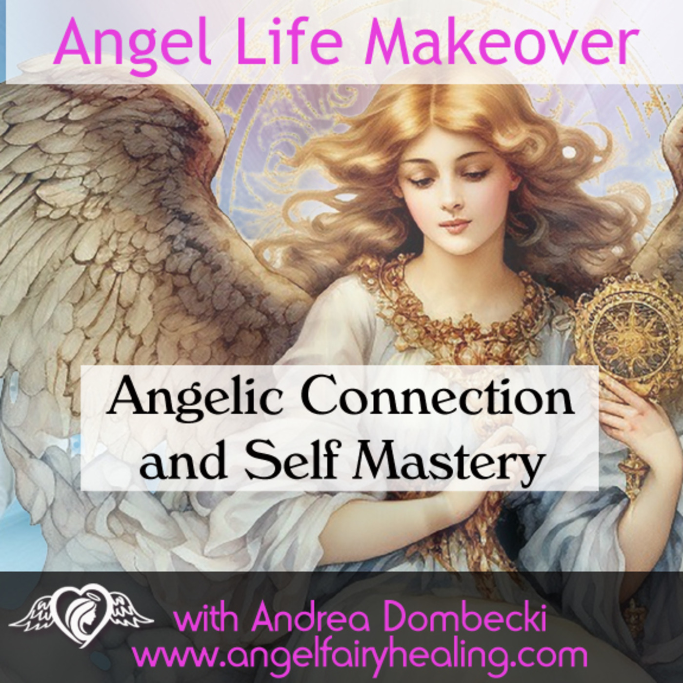 Episode 190: Angelic Connection and Mastery episode artwork