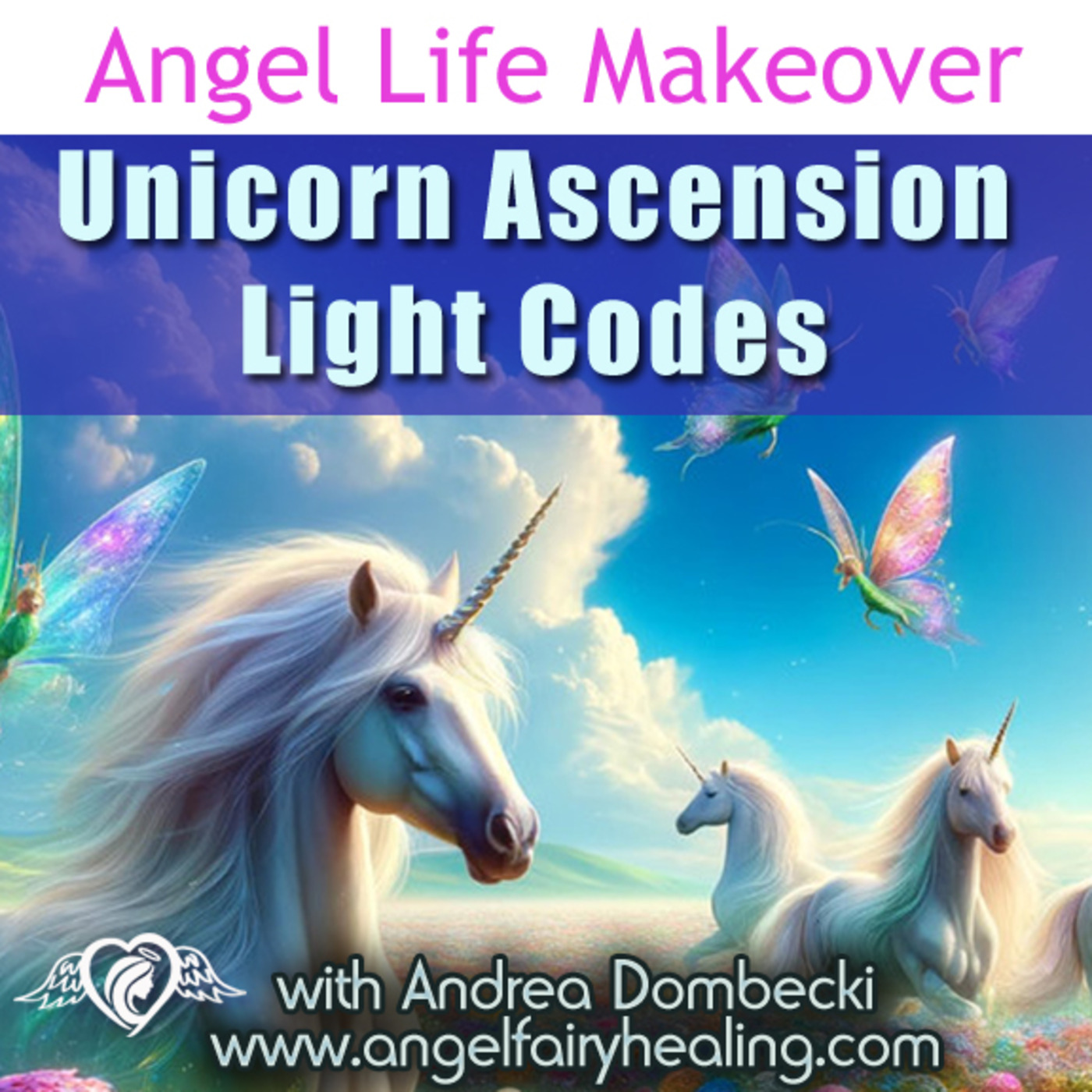 Episode 204: Unicorn Ascension Light Codes episode artwork