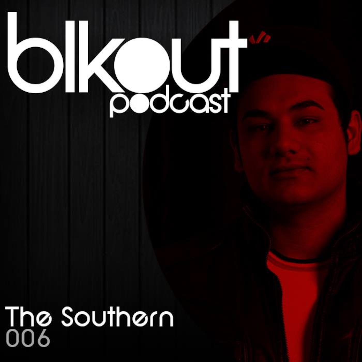 BLKOUT POD 006 The Southern