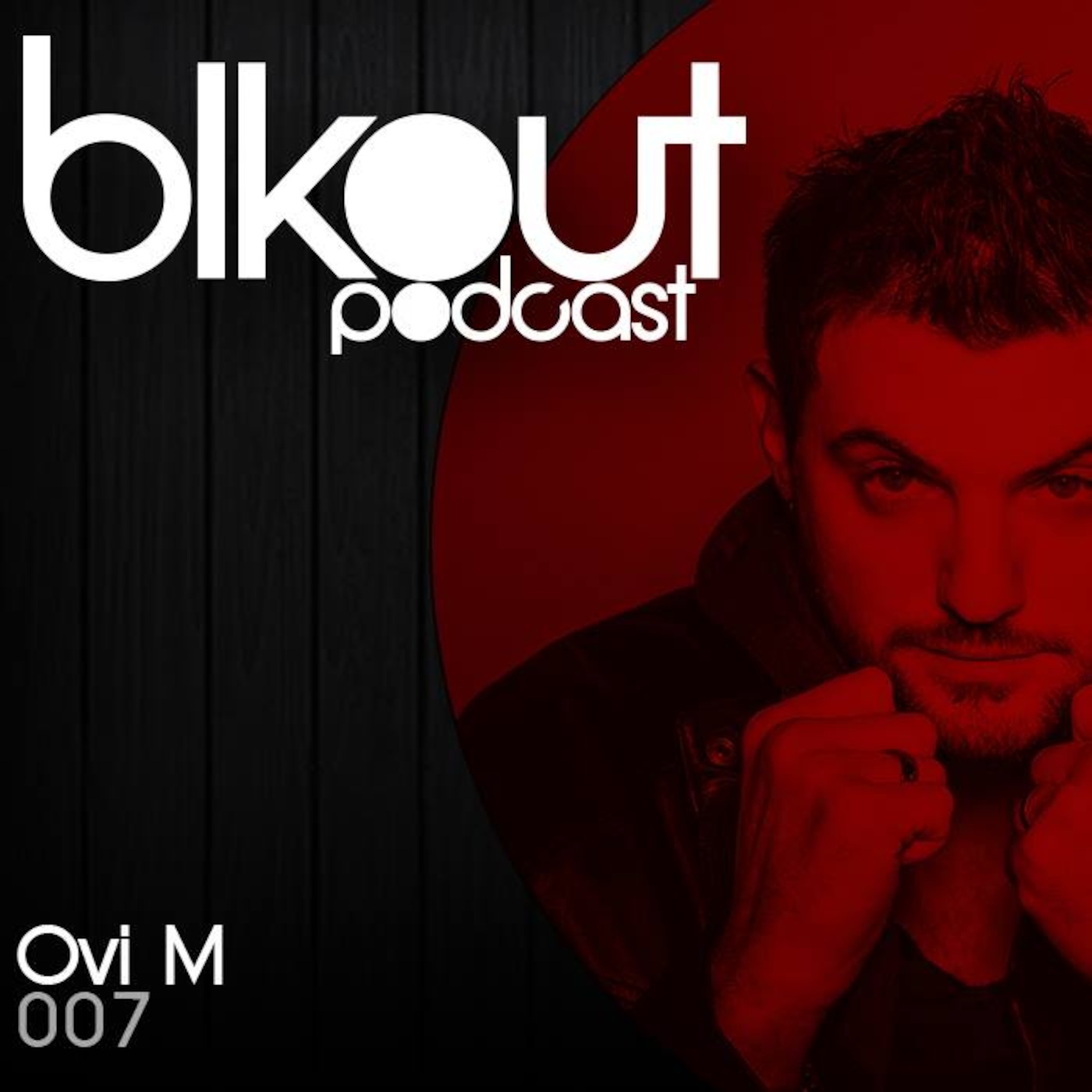 BLKOUT POD 007 Ovi M