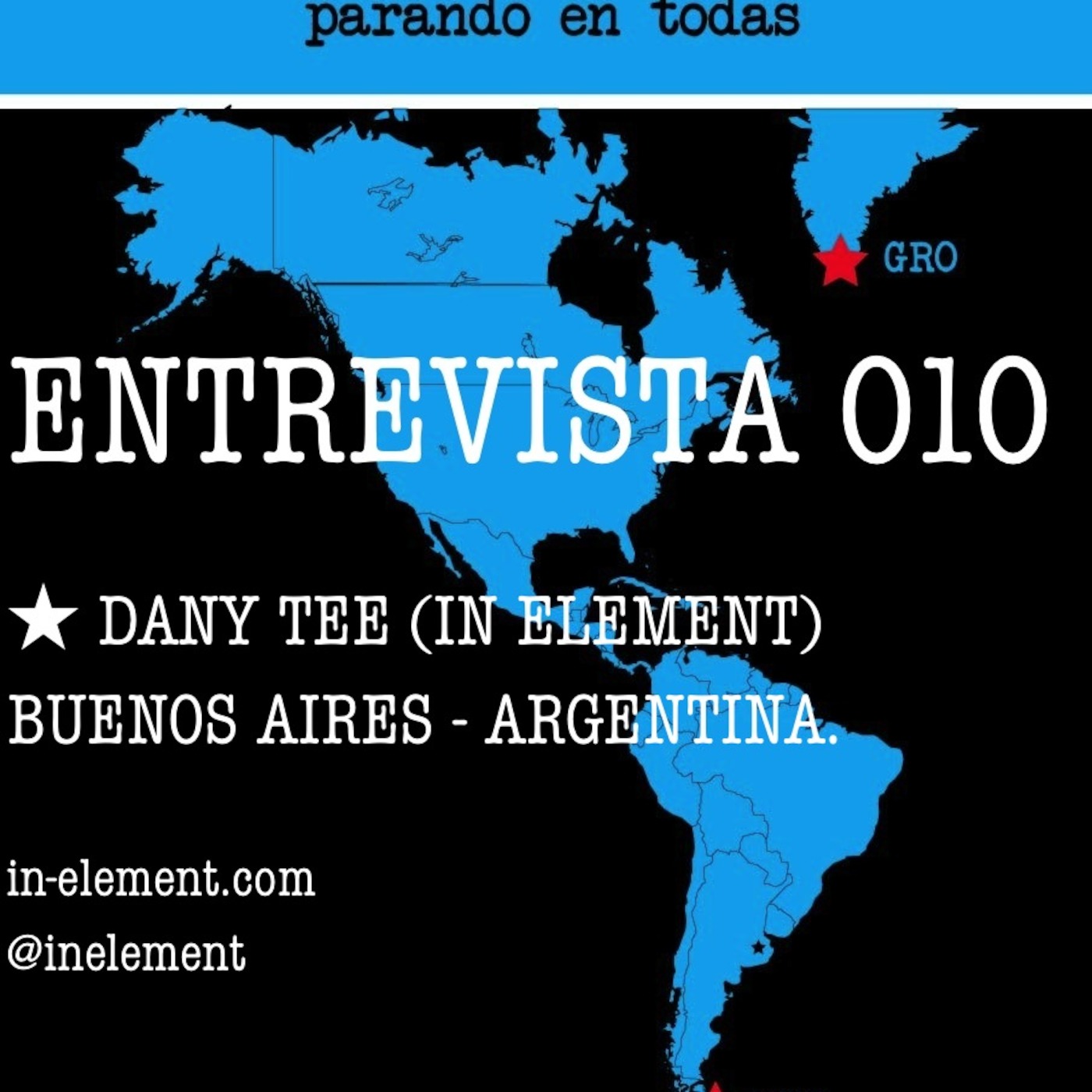 Desde Ushuaia hasta Groenlandia parando en tod\'s Podcast