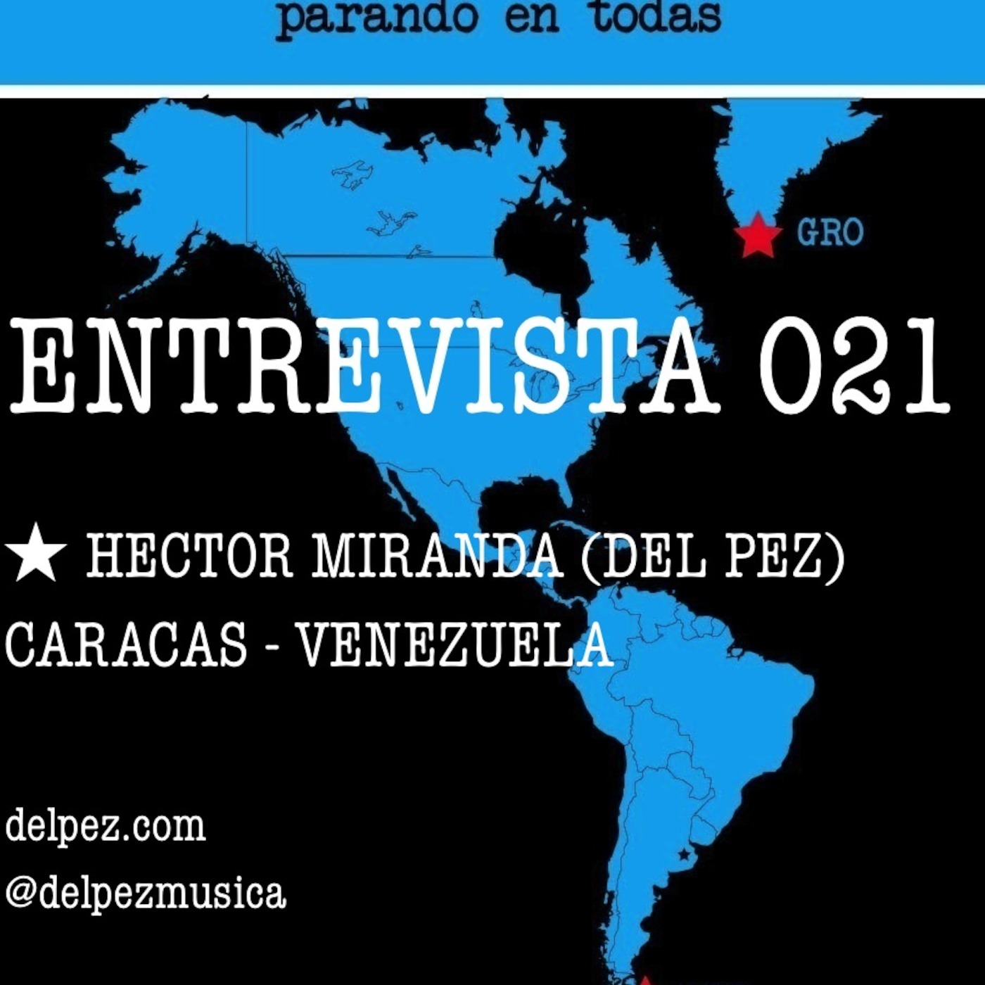 Desde Ushuaia hasta Groenlandia parando en tod\'s Podcast