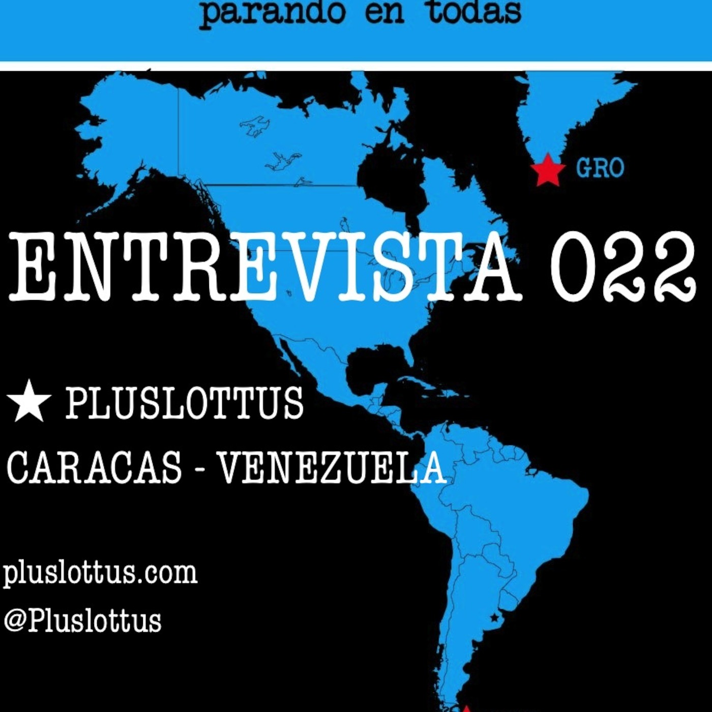 Desde Ushuaia hasta Groenlandia parando en tod\'s Podcast