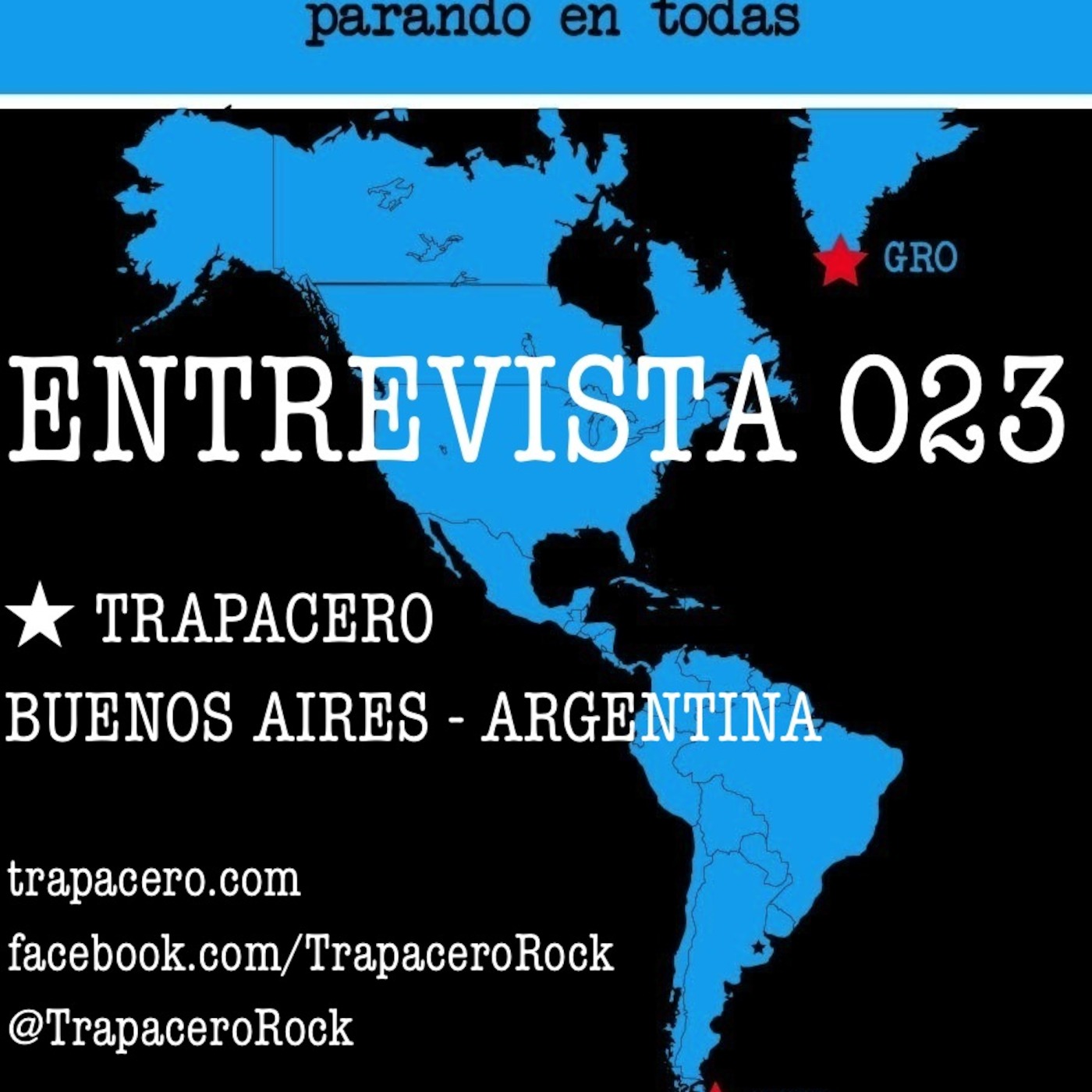 Desde Ushuaia hasta Groenlandia parando en tod\'s Podcast