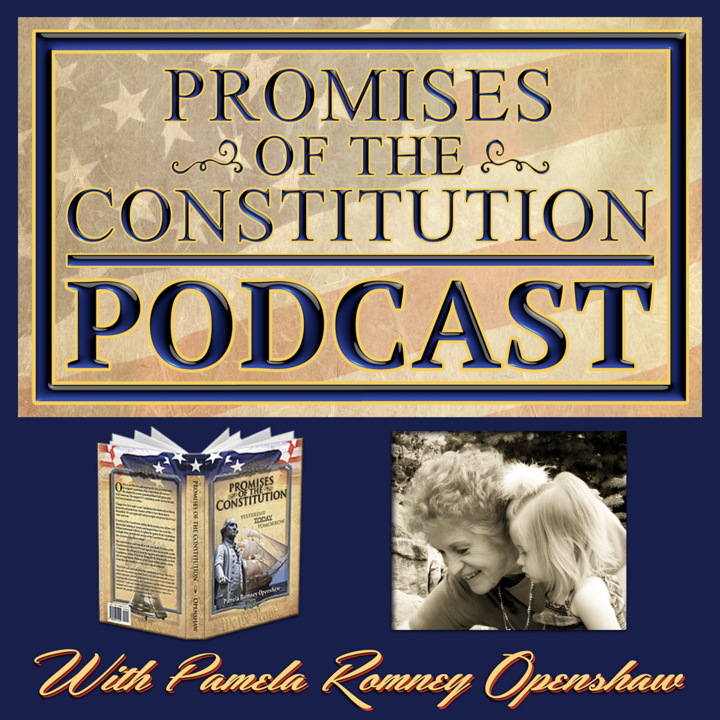 Promises of the Constitution Podcast