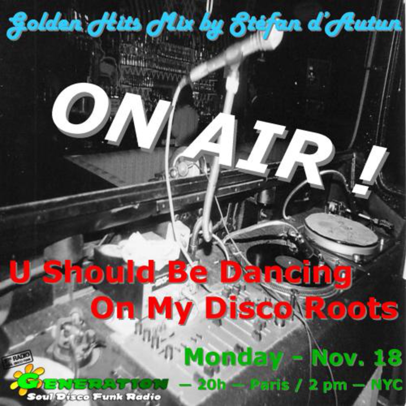 STEFAN D'AUTUN - GOLDEN HITS MIX #23 U Should Be Dancing On My Disco Roots