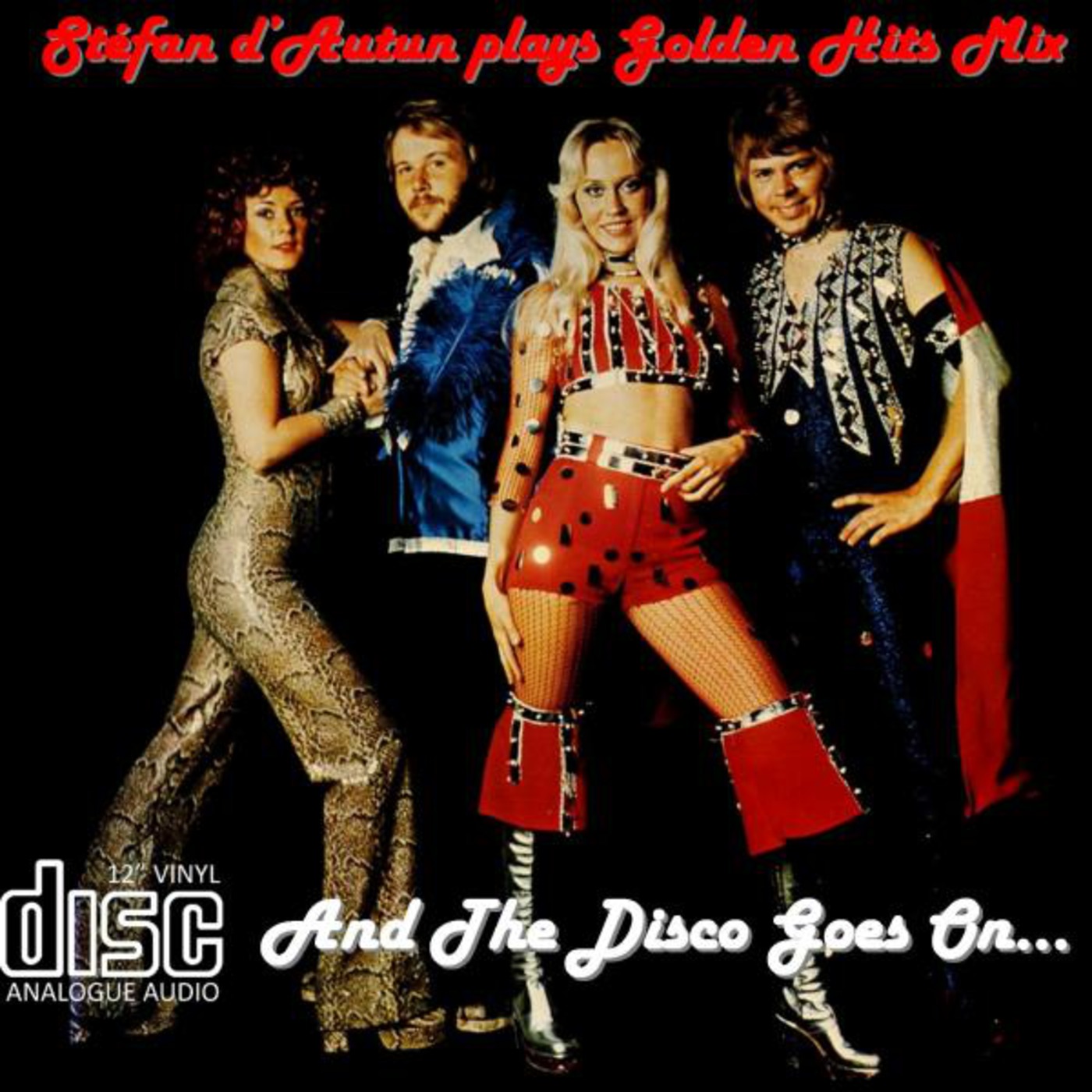 STEFAN D'AUTUN - GOLDEN HITS MIX #27 And The Disco Goes On