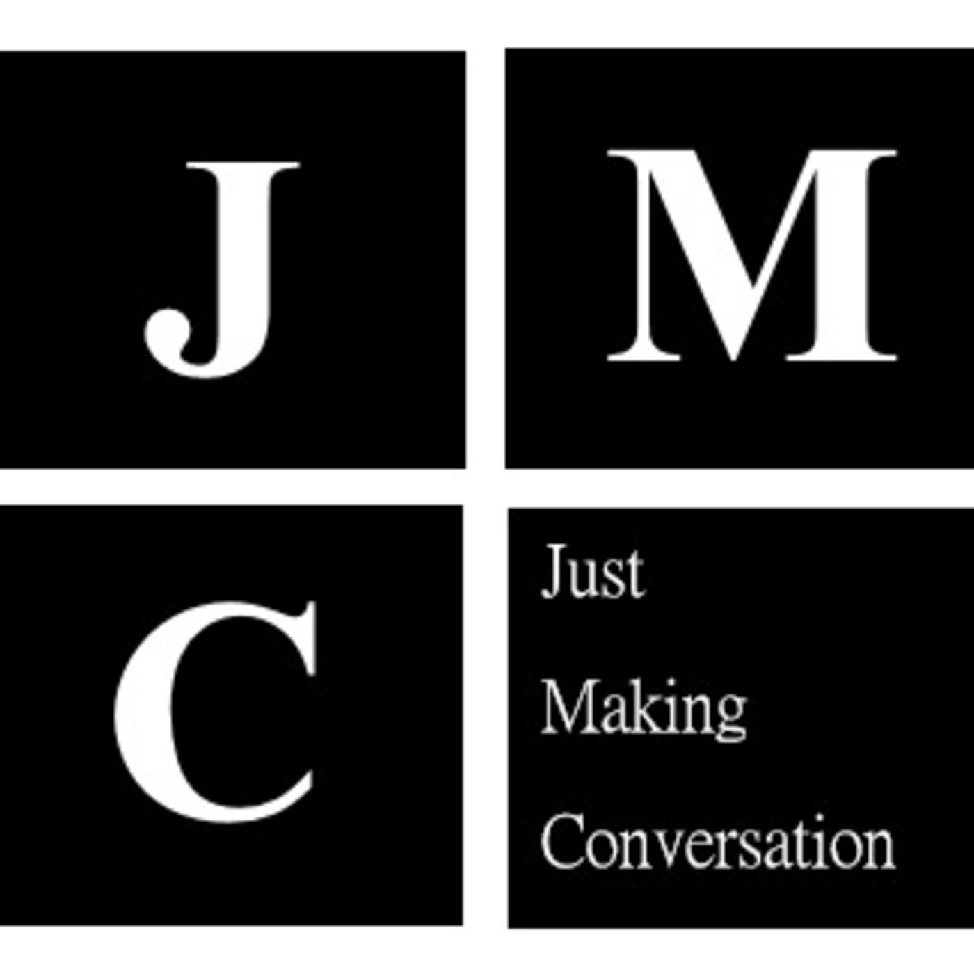 Just Making Conversation Podcast with Josh Michael and Caleb