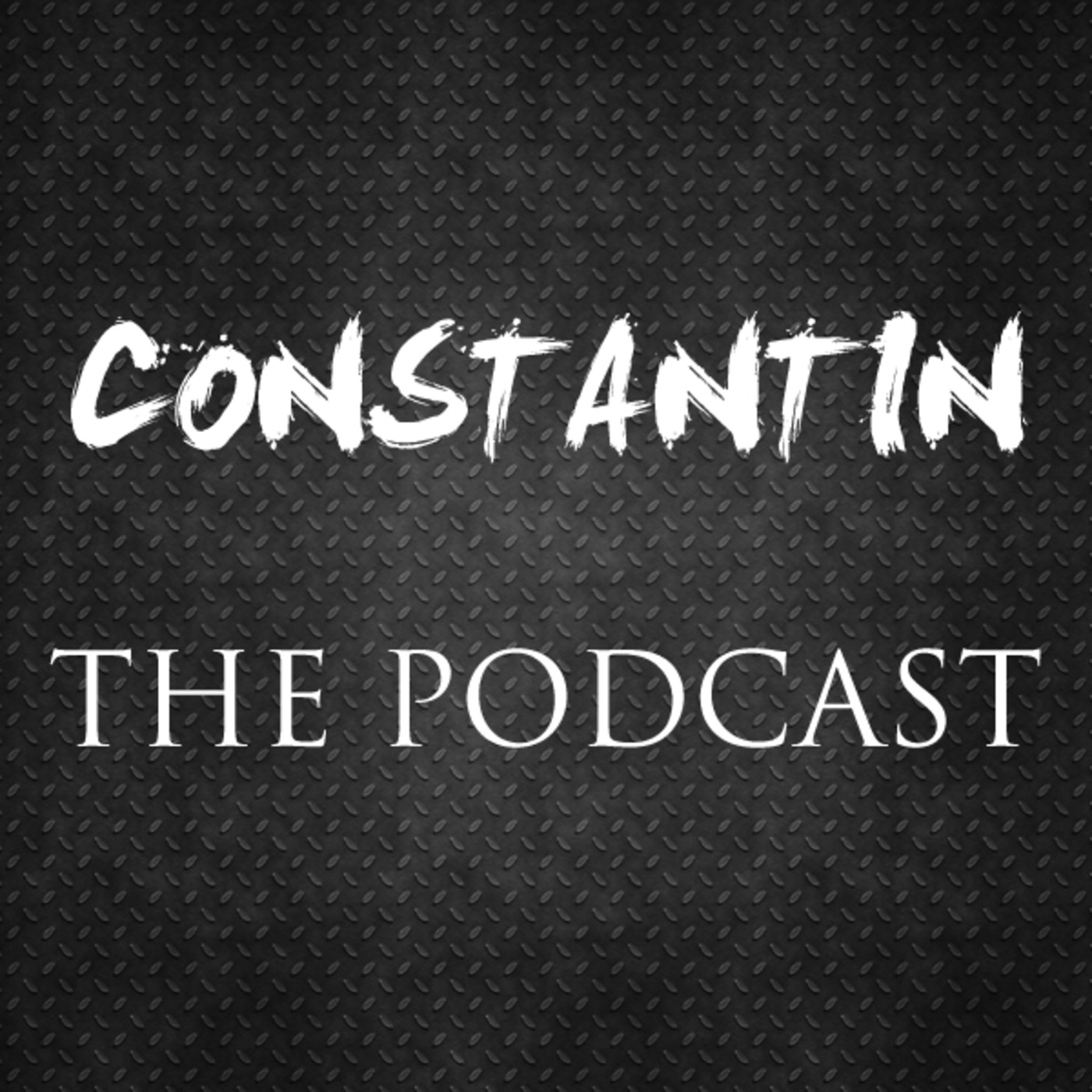 Constantin "The Podcast" podcast artwork